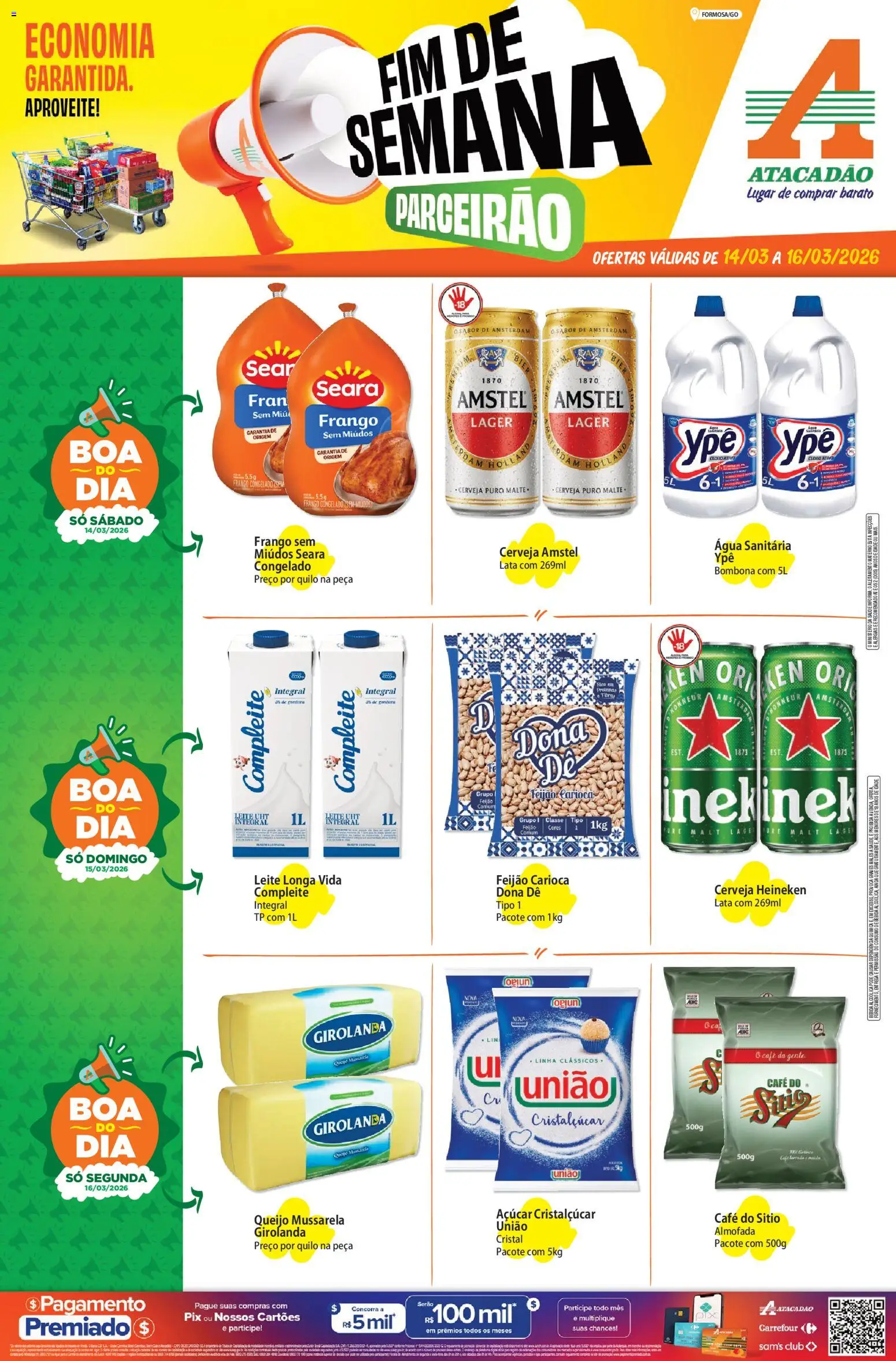 Pré-Visualização do folheto "Atacadão ofertas - GO" da loja Atacadão válido a partir de 14/03/2026 - Heineken, Cerveja, Água, Feijão, Cerveja Heineken, Mussarela, Água sanitária, Leite longa vida