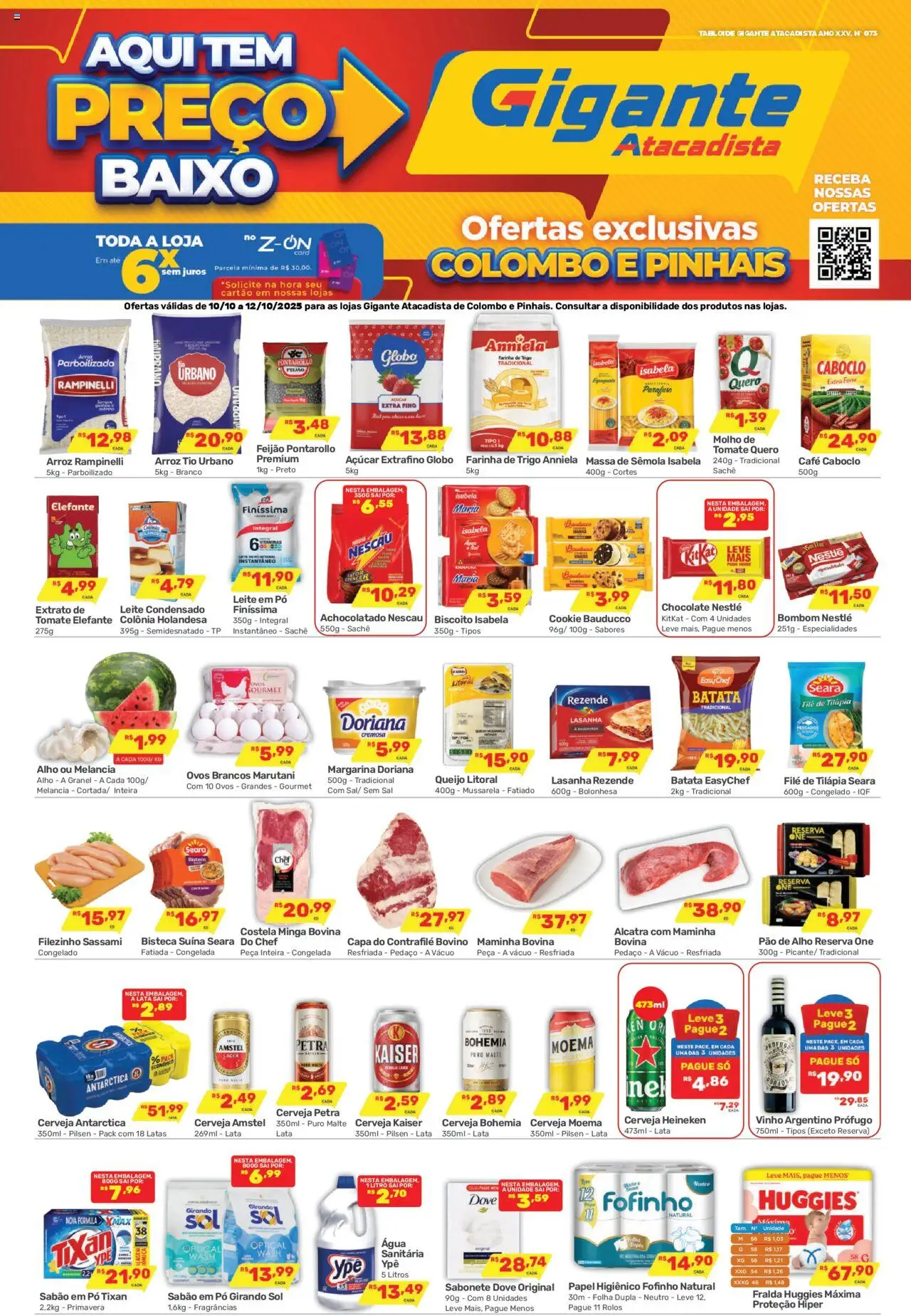 Gigante Atacadista folheto "Ofertas da semana" válido a partir de 10/10/2025 - número de página 1 - Leite condensado, Arroz, Cerveja Heineken, Dove, Farinha, Margarina, Tilápia, Girando sol