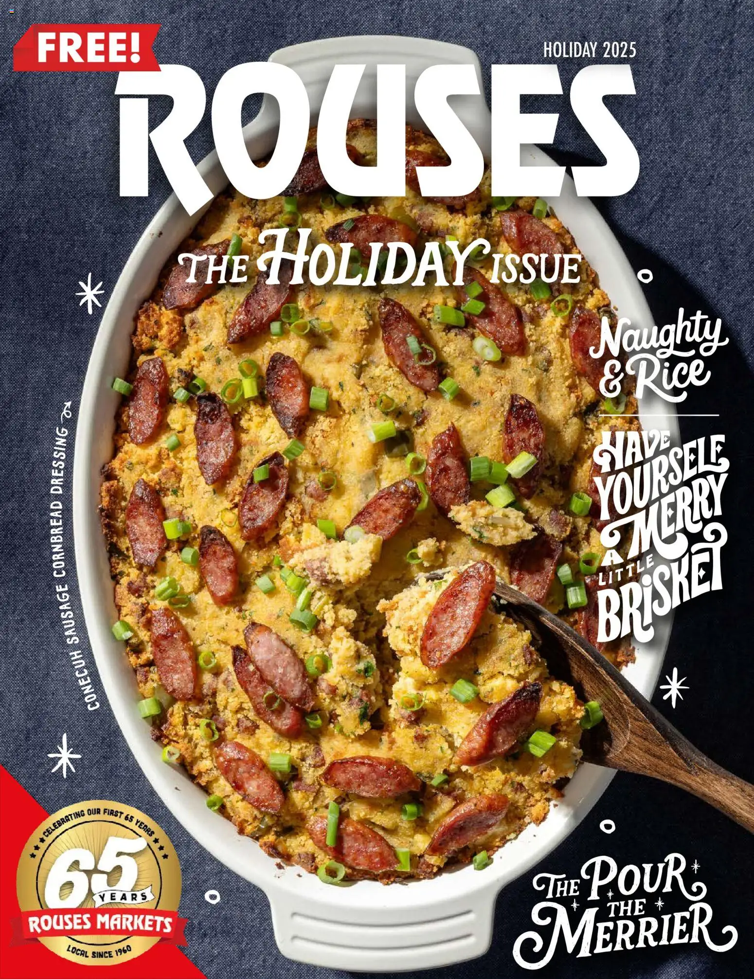 Ad Preview of Rouses Magazine Winter 2025 from 11/20/2025 - Dressing, Rice, Sausage