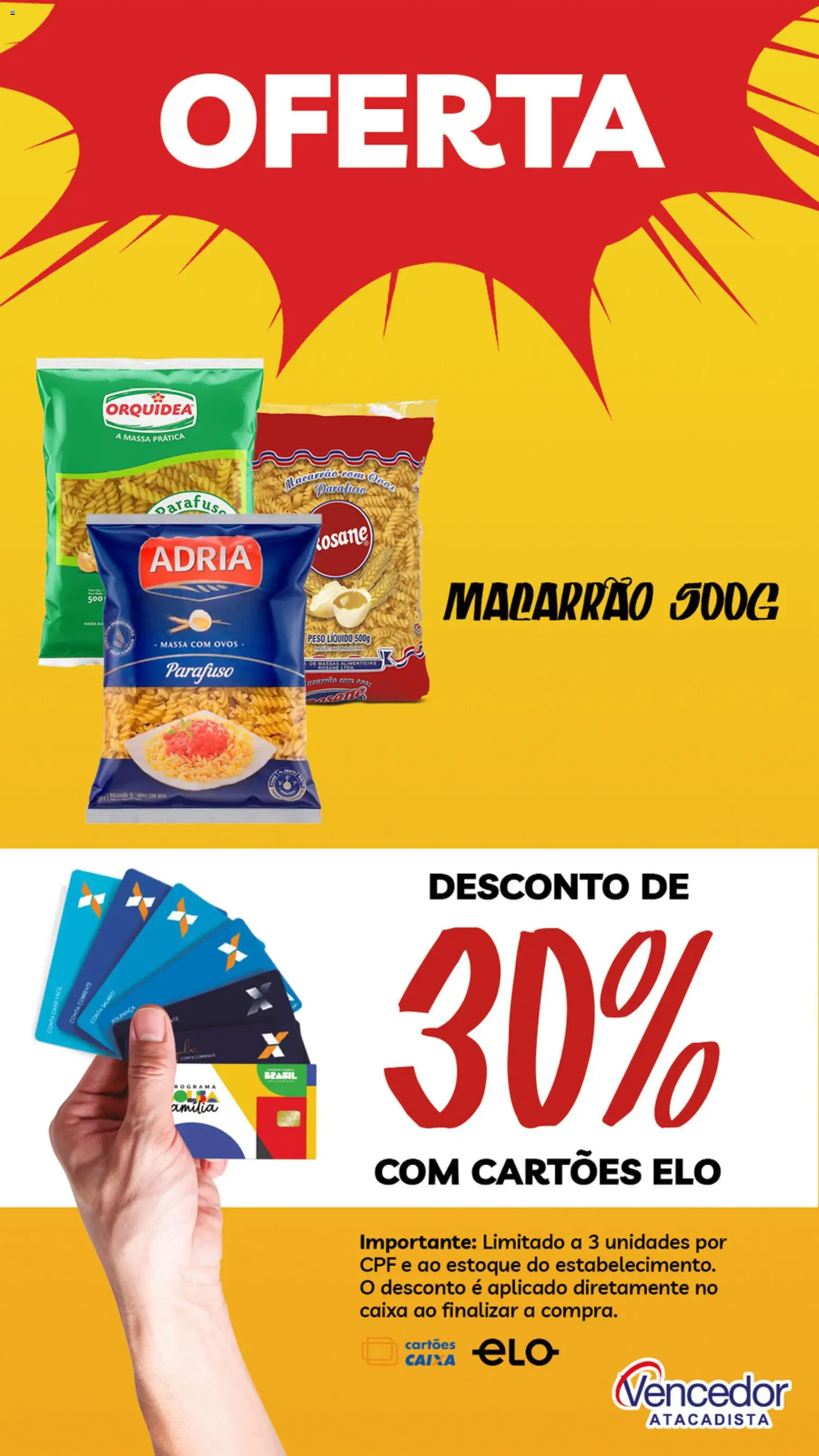 Pré-Visualização do folheto "Vencedor Atacadista - Ofertas da semana" da loja Vencedor Atacadista válido a partir de 20/03/2026 - Caixa, Orquídea, Macarrão, Ovos, Massa