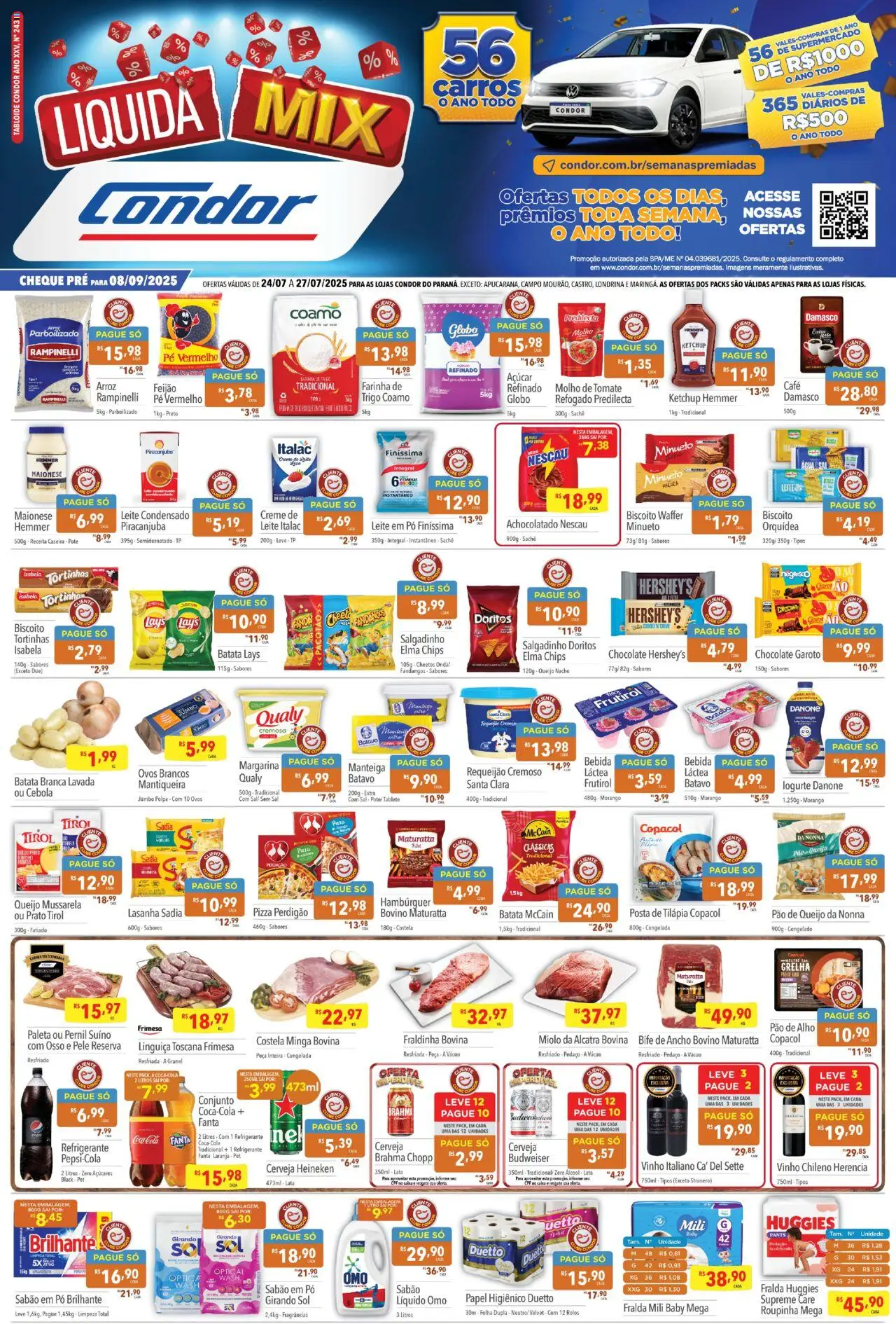 Supermercados Condor folheto "Ofertas Liquida" válido a partir de 24/07/2025 - número de página 1 - Heineken, Vinho, Arroz, Queijo, Damasco, Sabão em pó, Fraldinha, Alho
