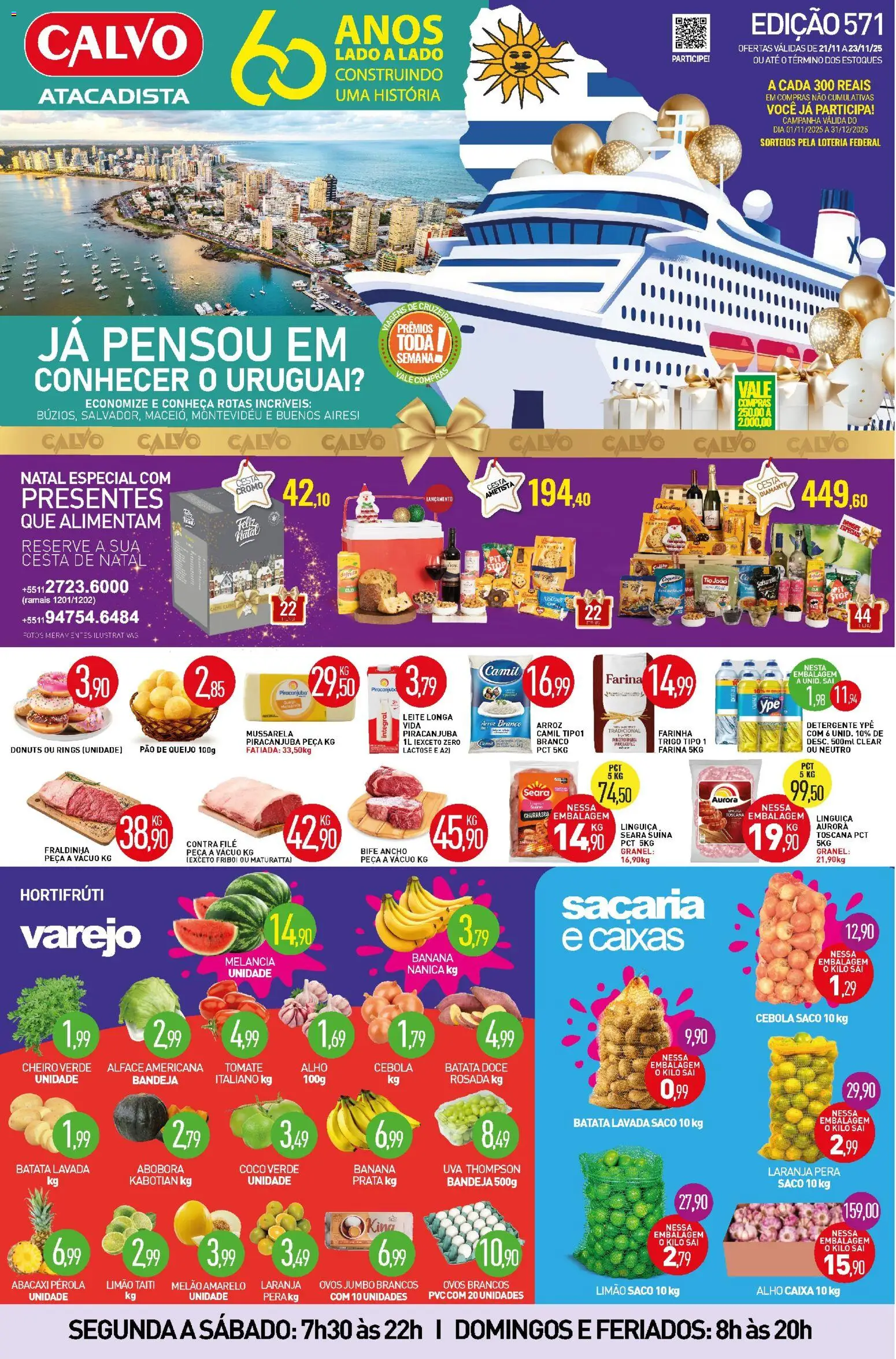 Pré-Visualização do folheto "Ofertas da semana" da loja Calvo Atacadista válido a partir de 21/11/2025