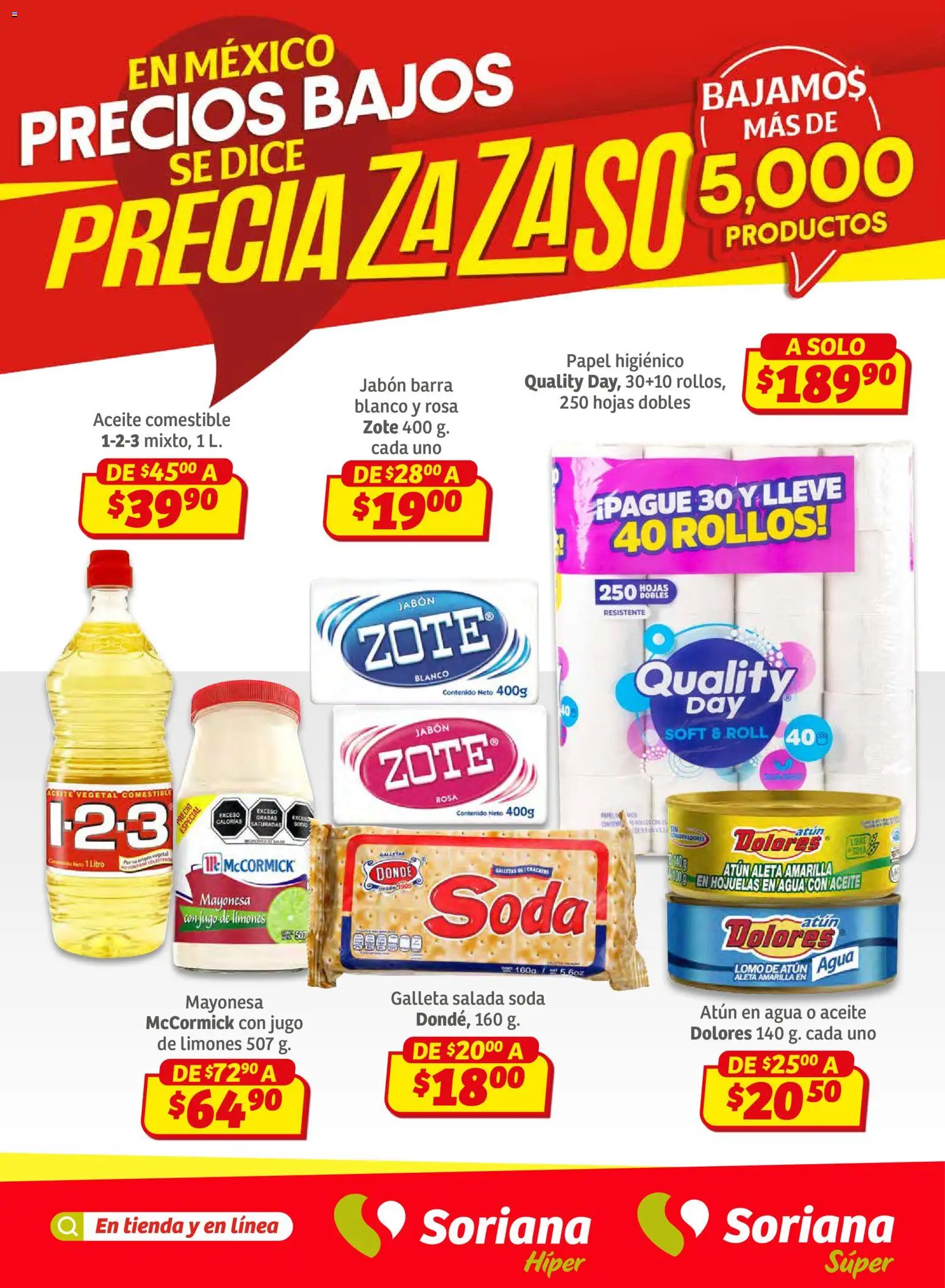 Vista previa las ofertas de la tienda Soriana - Preciazazaso Súper: Frontera Chia, Q. Roo desde el 12/02/2026 - Agua, Galletas, Papel higiénico, Jabón, Mayonesa, Aceite vegetal, Barra, Hojuelas