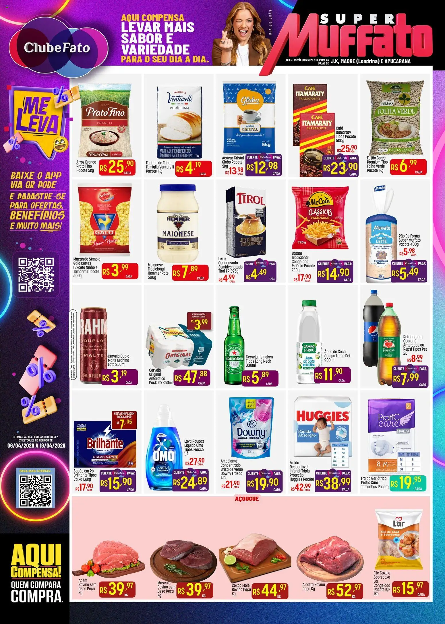 Pré-Visualização do folheto "Super Muffato - Ofertas da semana" da loja Super Muffato válido a partir de 06/04/2026