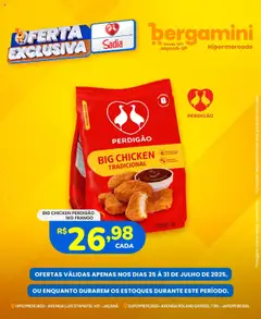 Pré-Visualização do folheto "Ofertas Sadia e Perdigão" da loja Supermercado Bergamini válido a partir de 25/07/2025