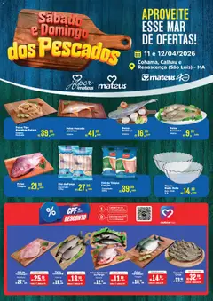 Pré-Visualização do folheto "Mateus ofertas Sabado e Domingo dos Pescados" da loja Mateus válido a partir de 11/04/2026
