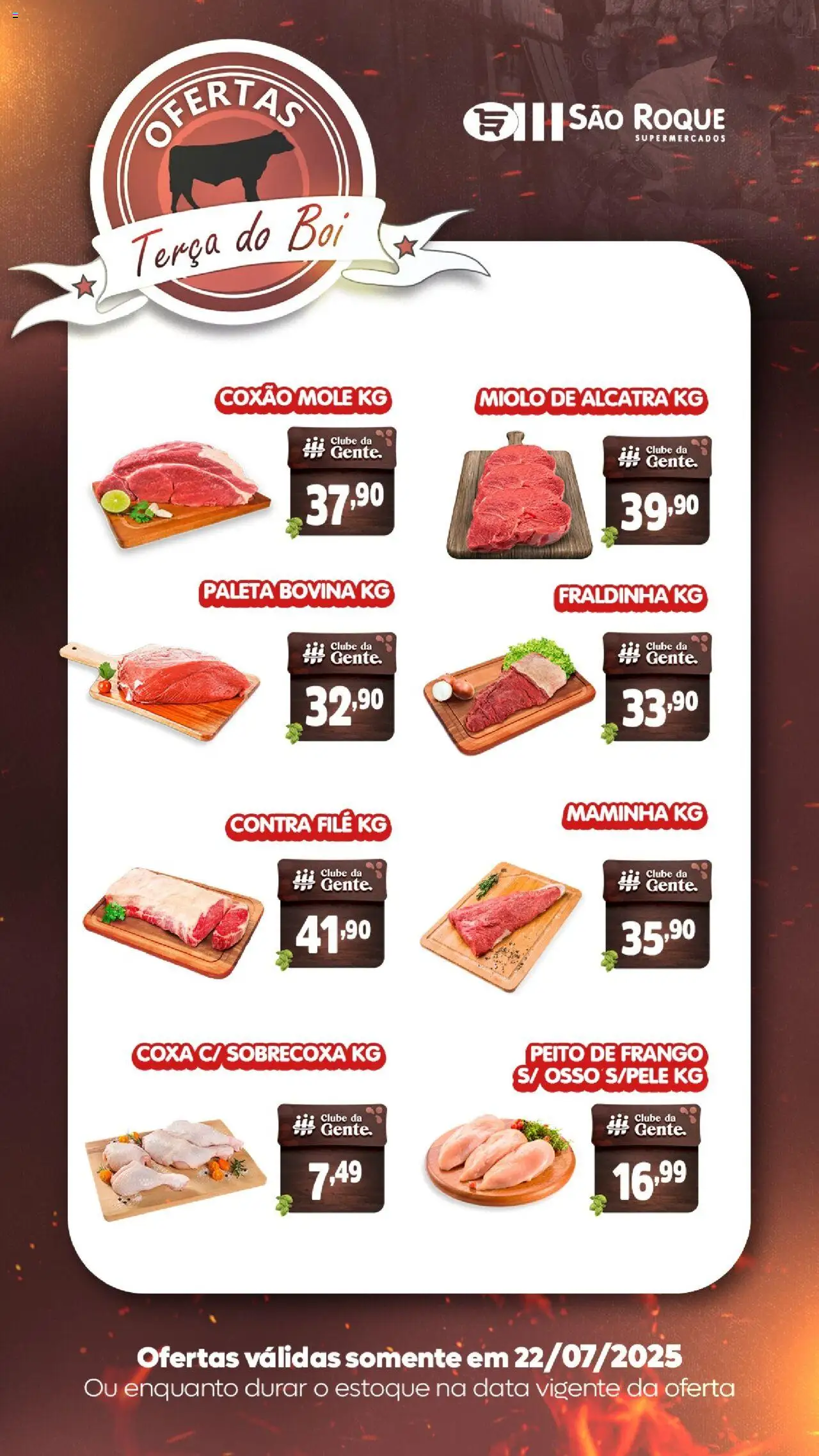 São Roque Supermercados folheto "Ofertas da semana" válido a partir de 22/07/2025 - número de página 1 - Coxão mole, Alcatra, Contra filé, Fraldinha, Maminha, Frango, Peito de frango