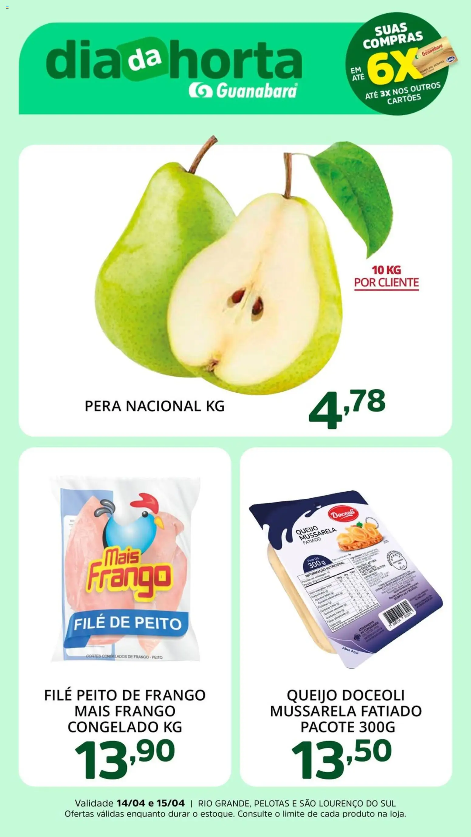 Pré-Visualização do folheto "Supermercado Guanabara - Ofertas da semana" da loja Supermercado Guanabara válido a partir de 14/04/2026 - Queijo, Frango, Mussarela, Pera, Peito de frango