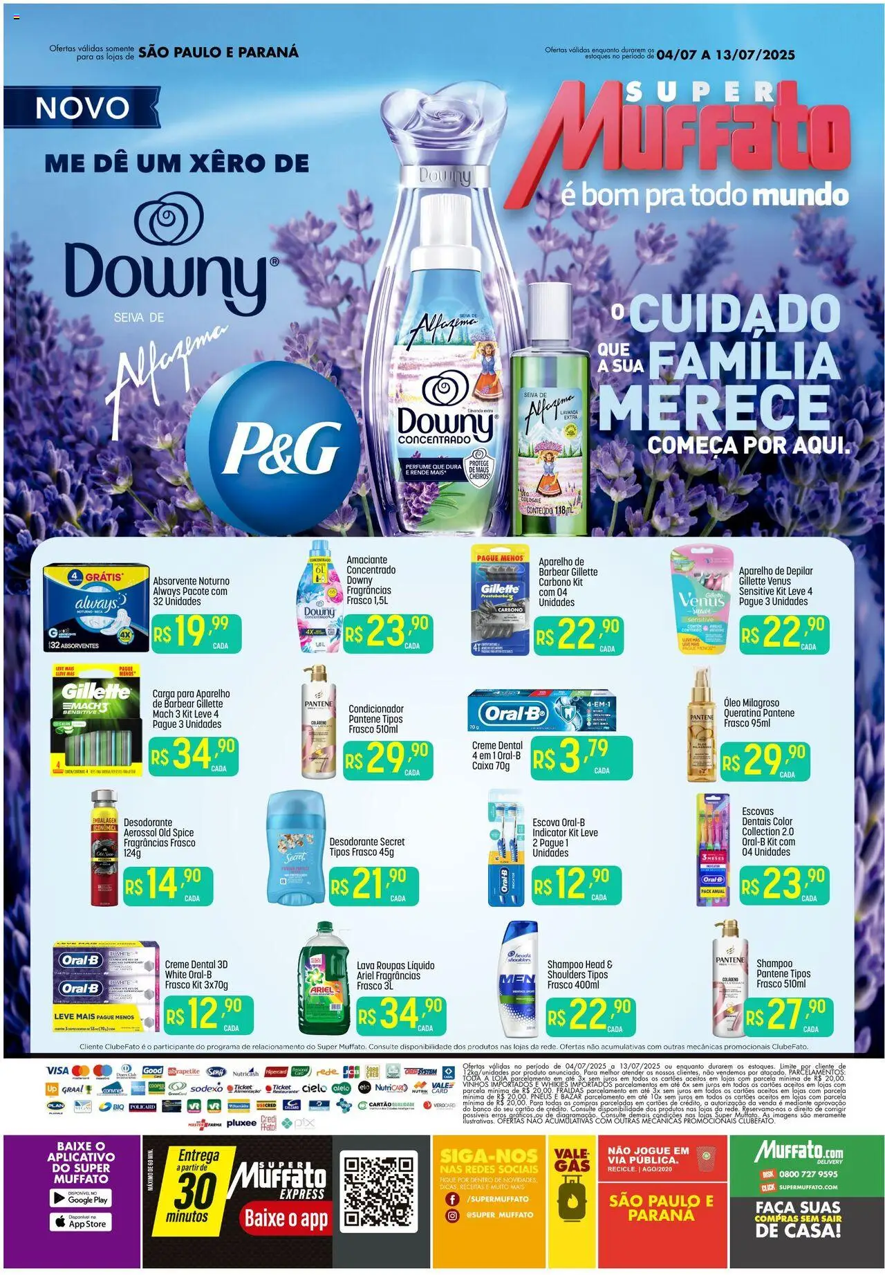 Super Muffato folheto "Ofertas P&G" válido a partir de 04/07/2025 - número de página 1 - Banco, Caixa, Shampoo, Colágeno, Absorvente, Creme, Condicionador, Creme dental