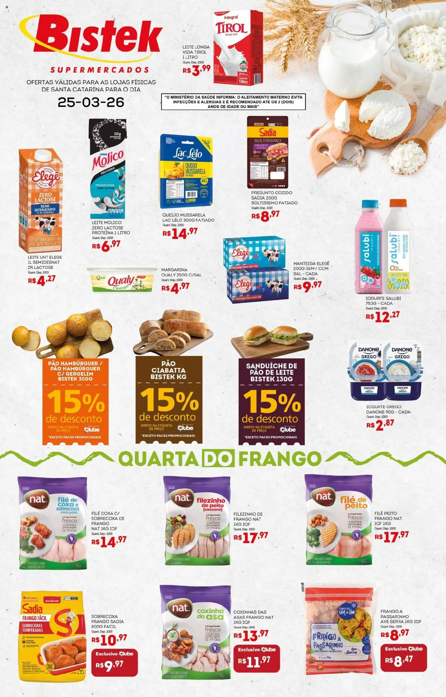 Pré-Visualização do folheto "Bistek Supermercados ofertas Quarta dos Frios" da loja Bistek Supermercados válido a partir de 25/03/2026