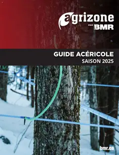 Un aperçu du dépliant Guide Acéricole Saison 2025 du magasin BMR est valide à partir 26 déc. 2024