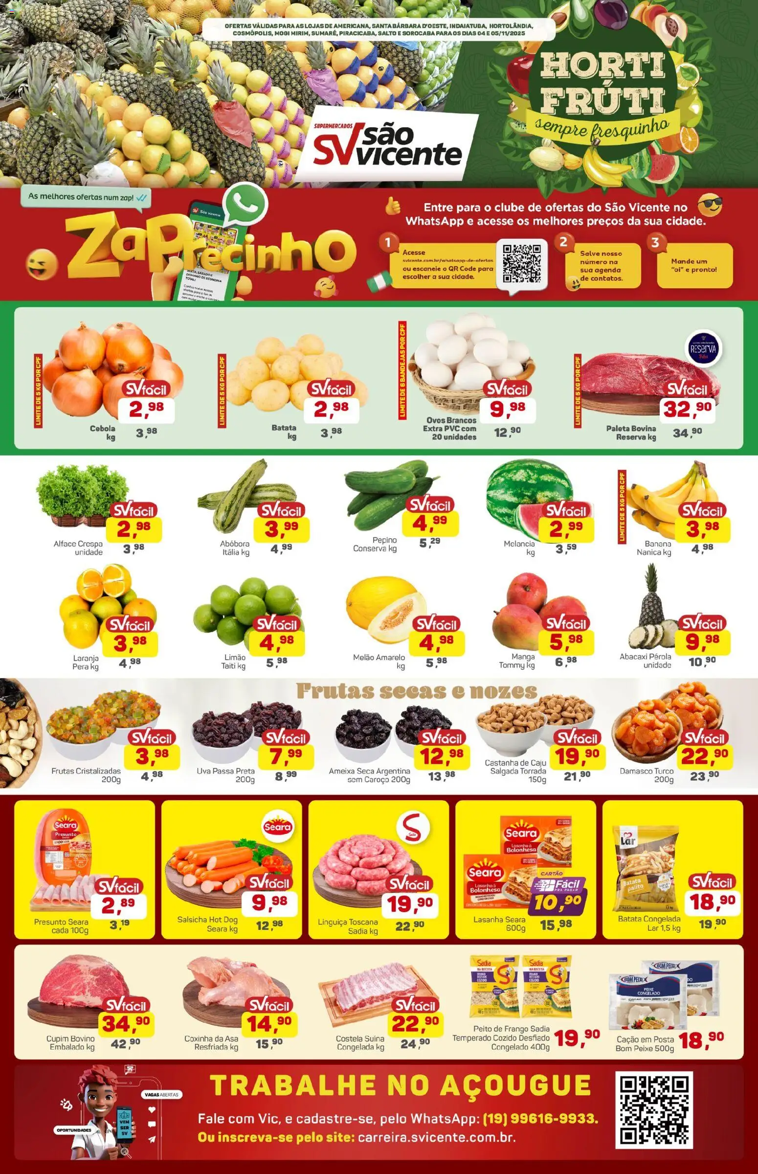 Pré-Visualização do folheto "Ofertas da semana" da loja Supermercados São Vicente válido a partir de 04/11/2025