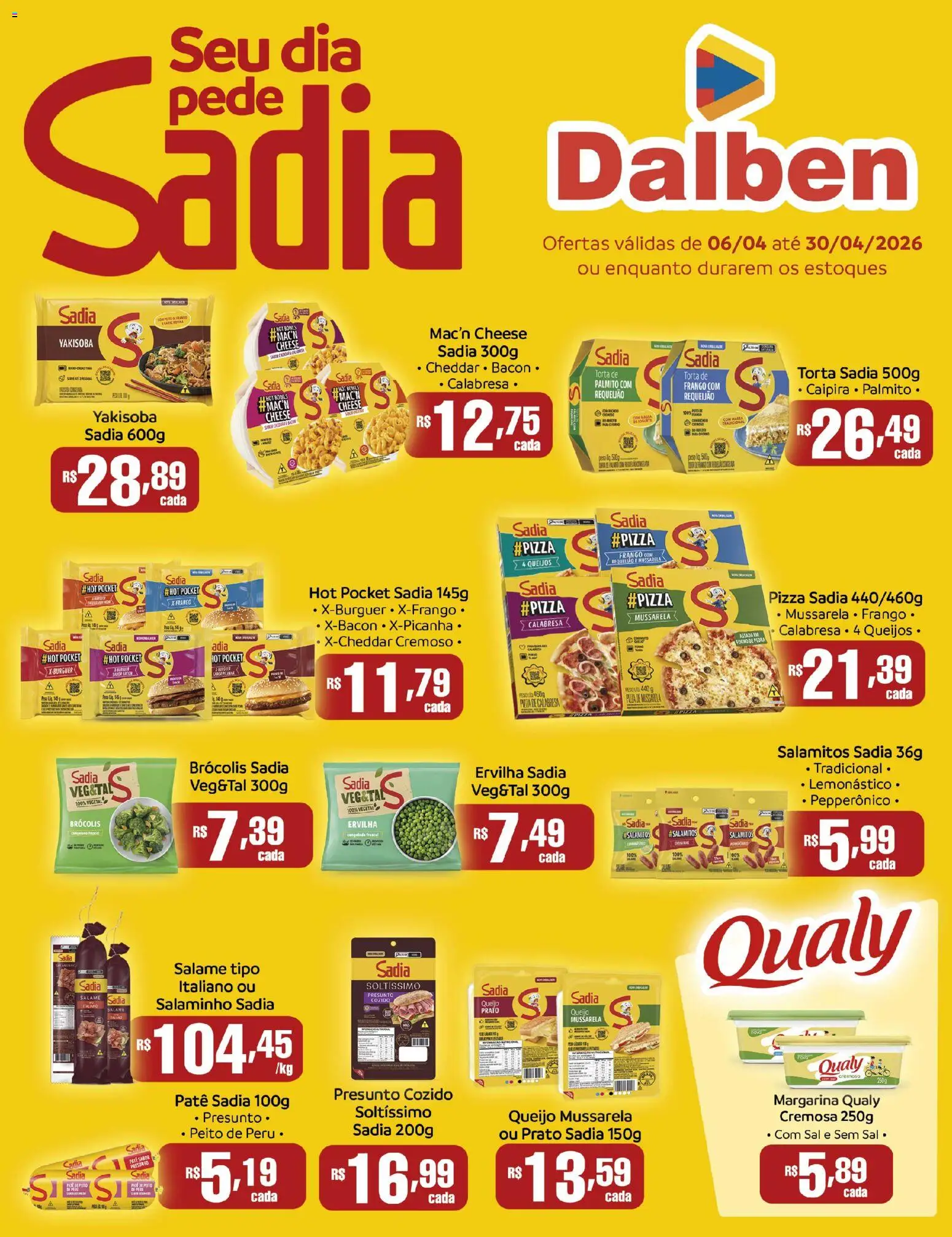Pré-Visualização do folheto "Supermercado Dalben ofertas Sadia" da loja Supermercado Dalben válido a partir de 06/04/2026