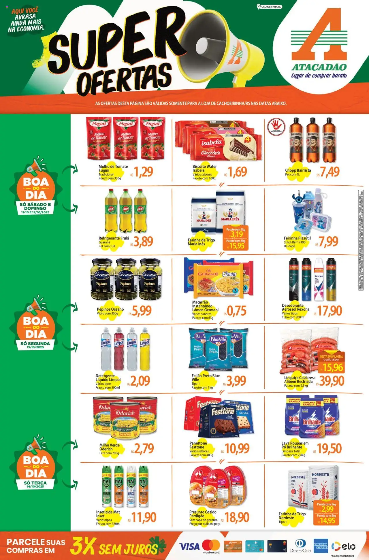 Atacadão folheto "Ofertas - RS" válido a partir de 11/10/2025 - número de página 1 - Bebida, Feijão, Tomate, Detergente, Presunto, Farinha, Guaraná, Inseticida