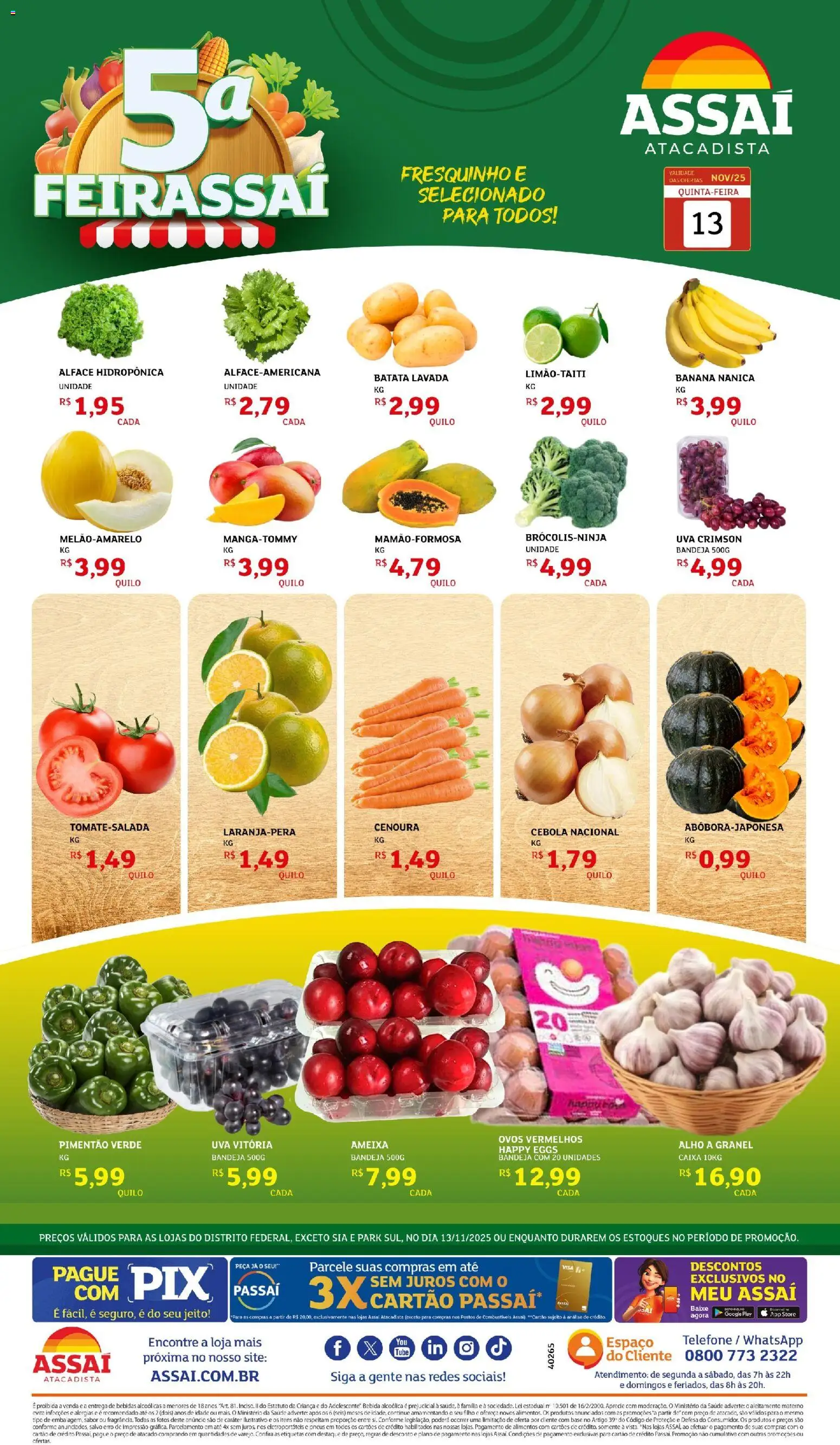 Pré-Visualização do folheto "Encarte - DF" da loja Assaí Atacadista válido a partir de 13/11/2025 - Caixa, Telefone, Bebidas, Base, Batata, Alface, Alimentos, Pimentão