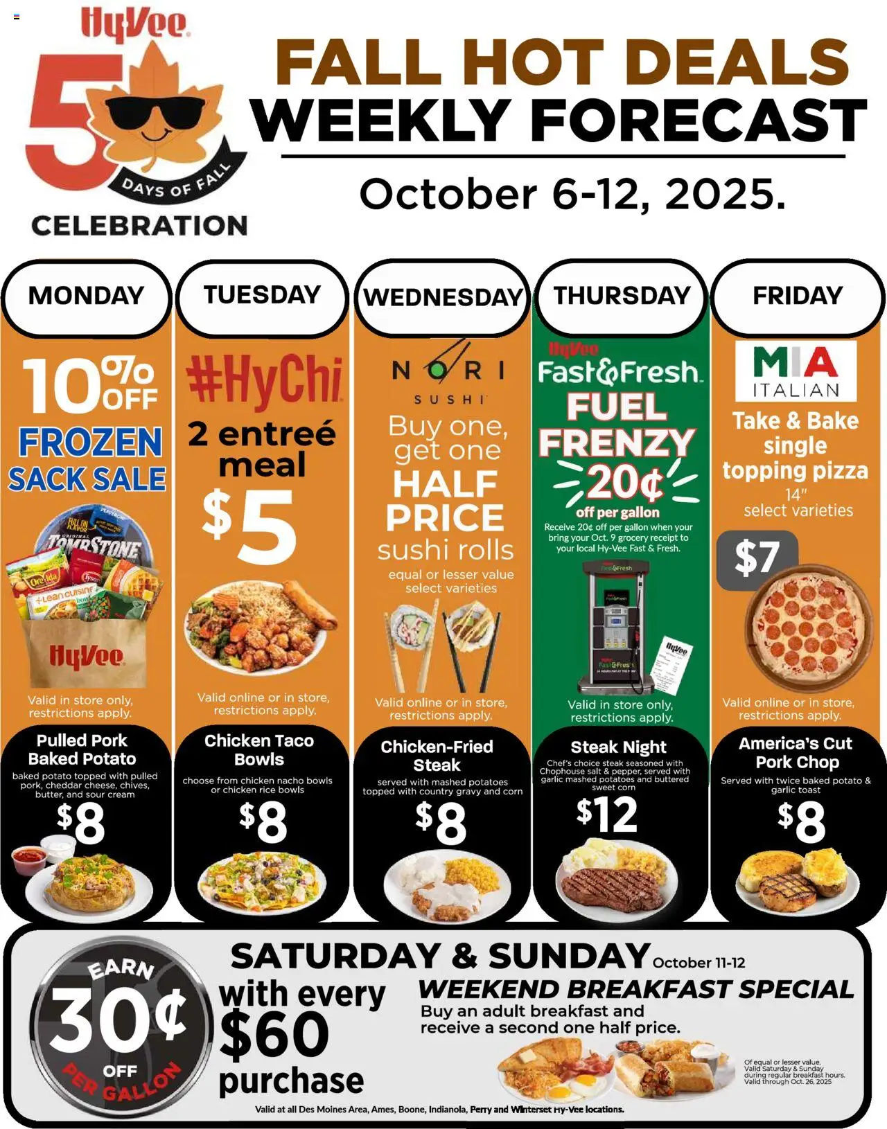 Ad Preview of HyVee 50 Days of Fall Hot Deals from 10/06/2025 - Pizza, Steak, Corn, Rice, Salt, Cream, Sour cream, Chicken