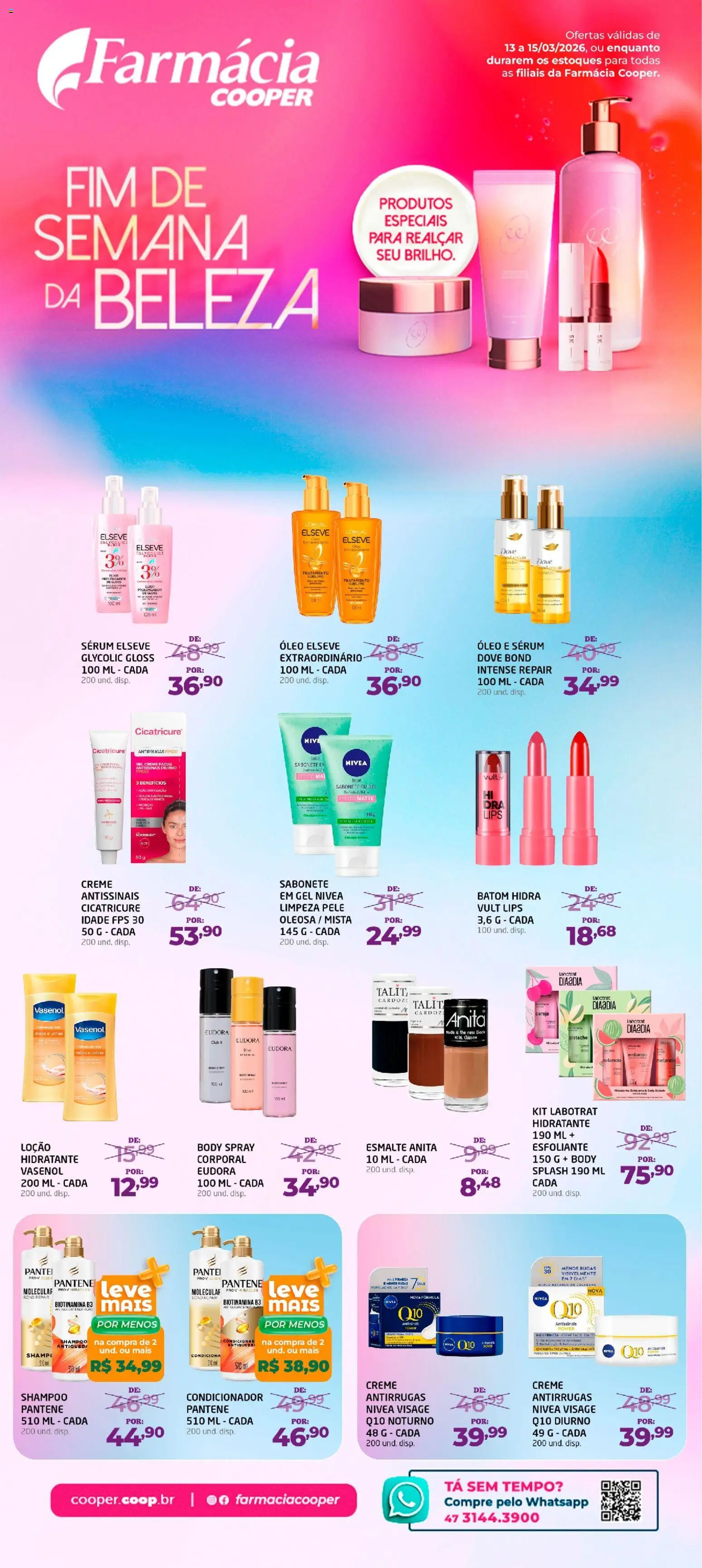 Pré-Visualização do folheto "Cooper ofertas Fim de semana da Beleza" da loja Cooper válido a partir de 13/03/2026 - Shampoo, Pistache, Melancia, Óleo, Body, Batom, Hidratante corporal, Dove
