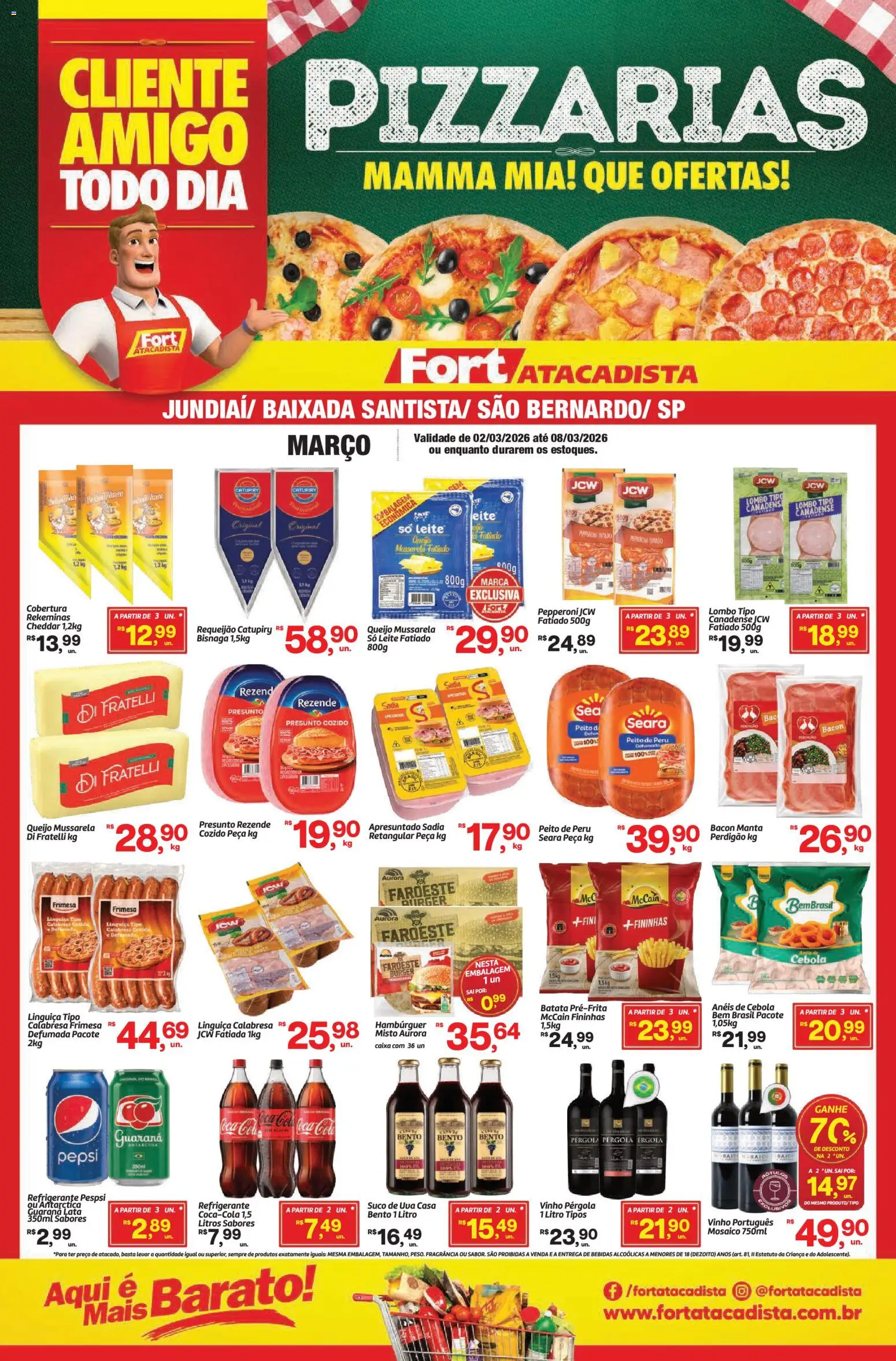 Pré-Visualização do folheto "Fort Atacadista ofertas Pizzarias" da loja Fort Atacadista válido a partir de 02/03/2026 - Vinho, Queijo, Cheddar, Cola, Requeijão, Cebola, Linguiça, Presunto