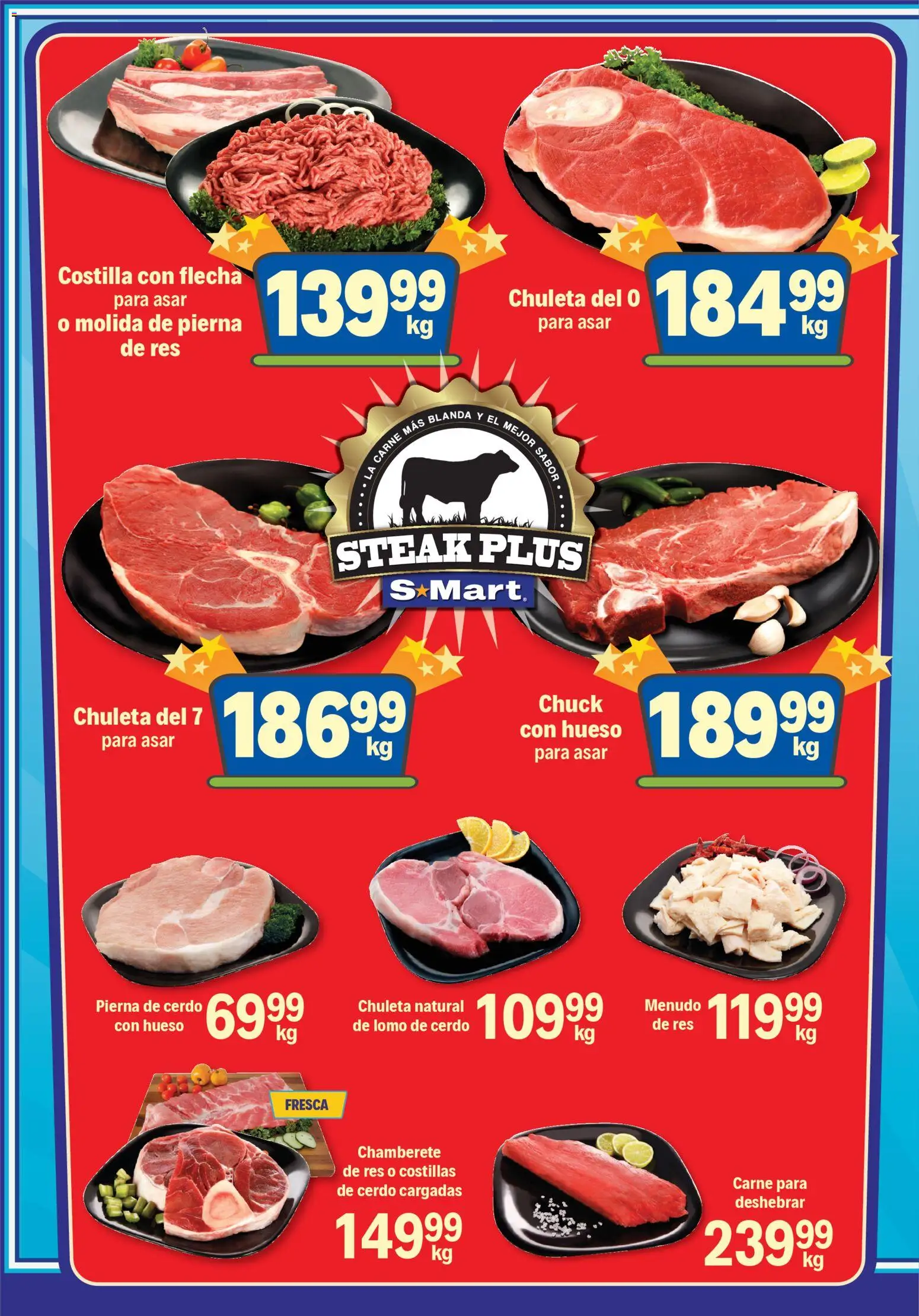 Vista previa las ofertas de la tienda S-Mart - Folleto Juárez desde el 31/10/2025 - Carne, Cerdo, Lomo de cerdo, Costillas de cerdo, Res, Pierna de cerdo, Chuleta, Steak