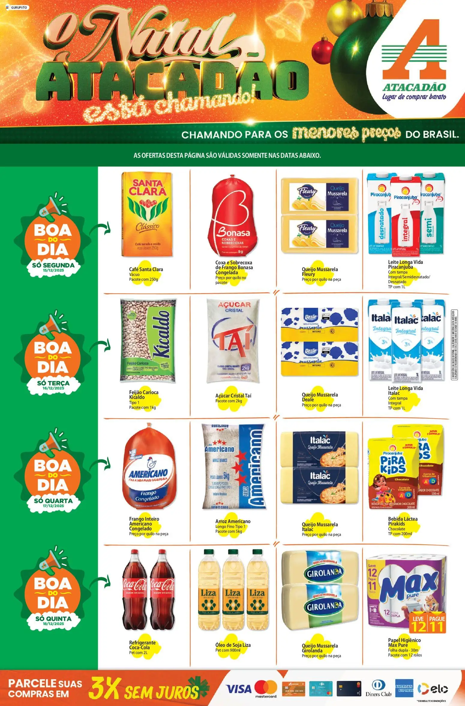 Pré-Visualização do folheto "Ofertas - TO" da loja Atacadão válido a partir de 15/12/2025 - Café, Óleo, Feijão, Frango, Açúcar, Refrigerante, Cola, Leite longa vida