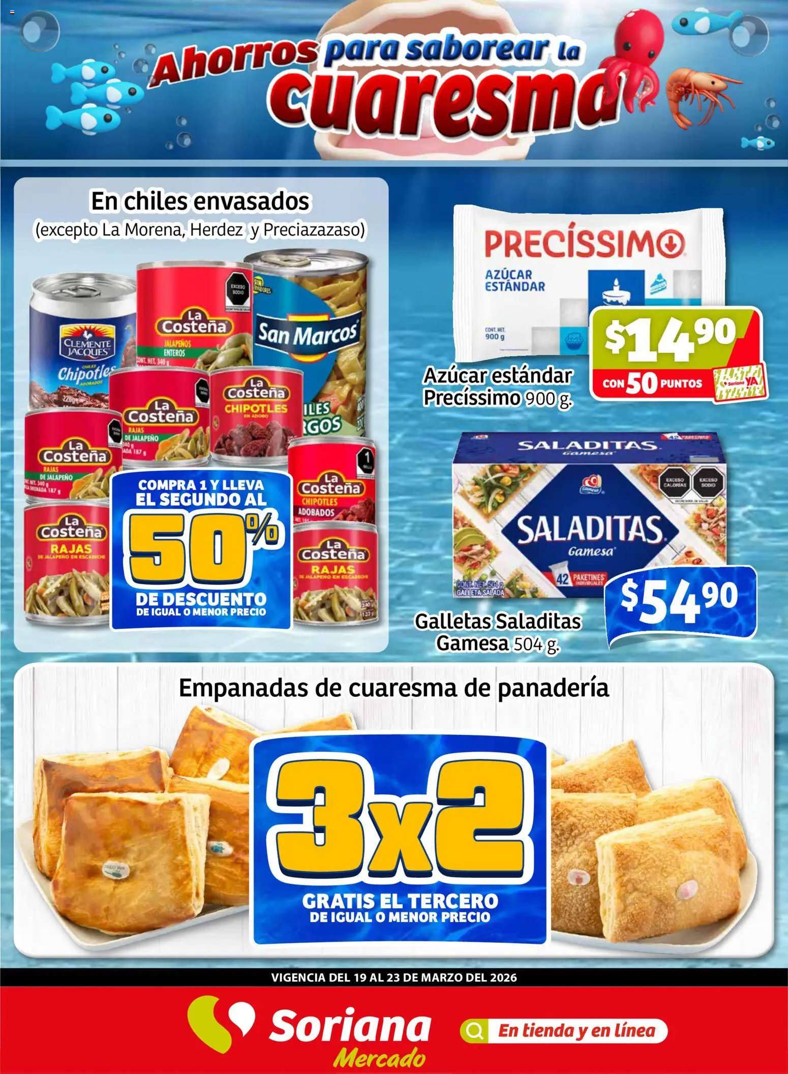 Vista previa las ofertas de la tienda Soriana - Soriana Fin de Semana Mercado: Ver, Tab, Chis, Camp, Yuc y Q. Roo desde el 19/03/2026 