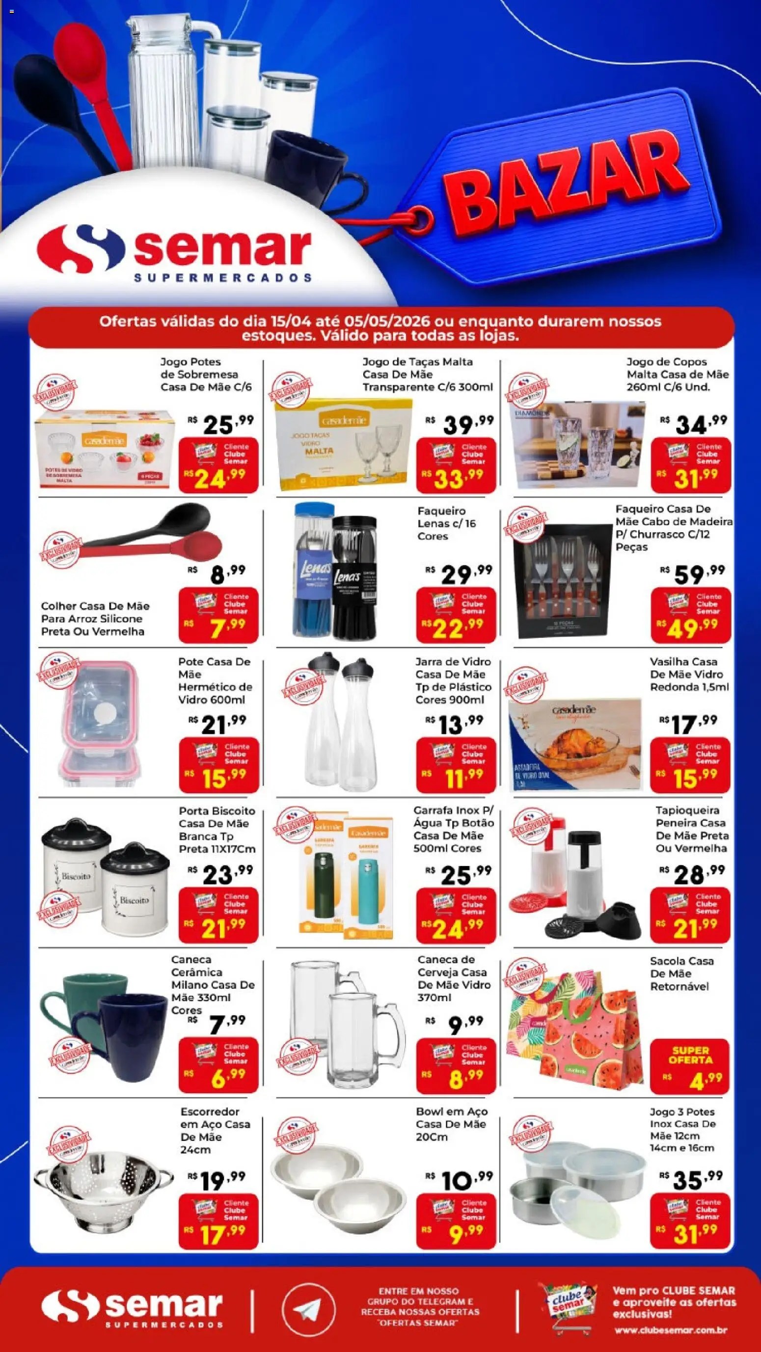 Pré-Visualização do folheto "Semar Supermercado ofertas Bazar" da loja Semar Supermercado válido a partir de 15/04/2026 - Porta, Sobremesa, Arroz, Caneca, Taças, Cabo, Jarra, Escorredor