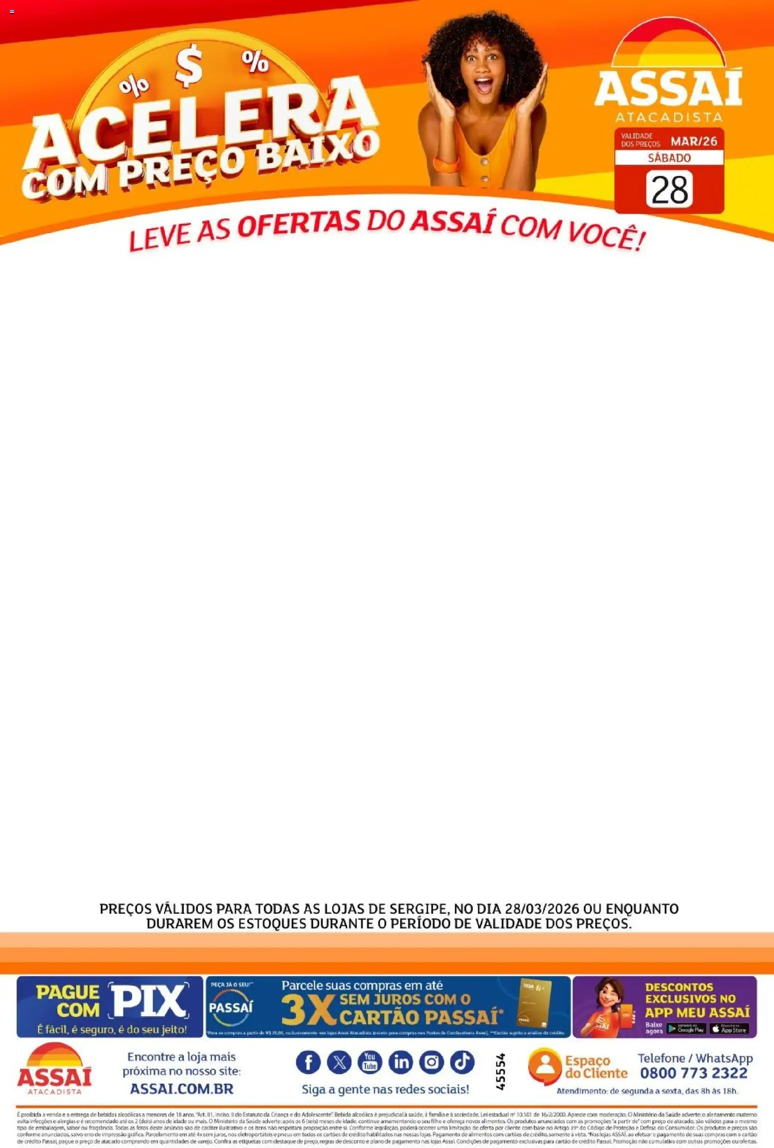 Pré-Visualização do folheto "Assaí Atacadista ofertas - SE" da loja Assaí Atacadista válido a partir de 04/04/2026