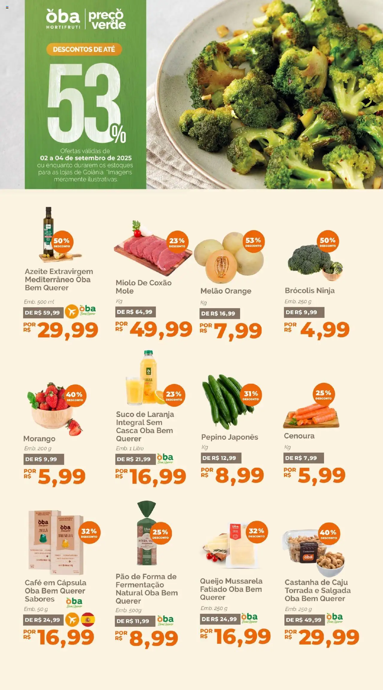 Oba Hortifruti folheto "Ofertas da semana" válido a partir de 02/09/2025 - número de página 1 - Caju, Pão, Brócolis, Azeite, Castanha de caju, Suco de laranja, Melão, Coxão mole