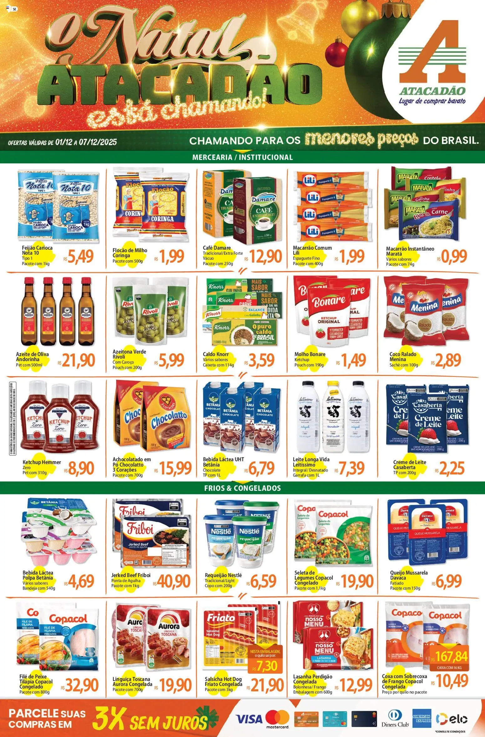 Pré-Visualização do folheto "Ofertas da semana" da loja Atacadão válido a partir de 01/12/2025