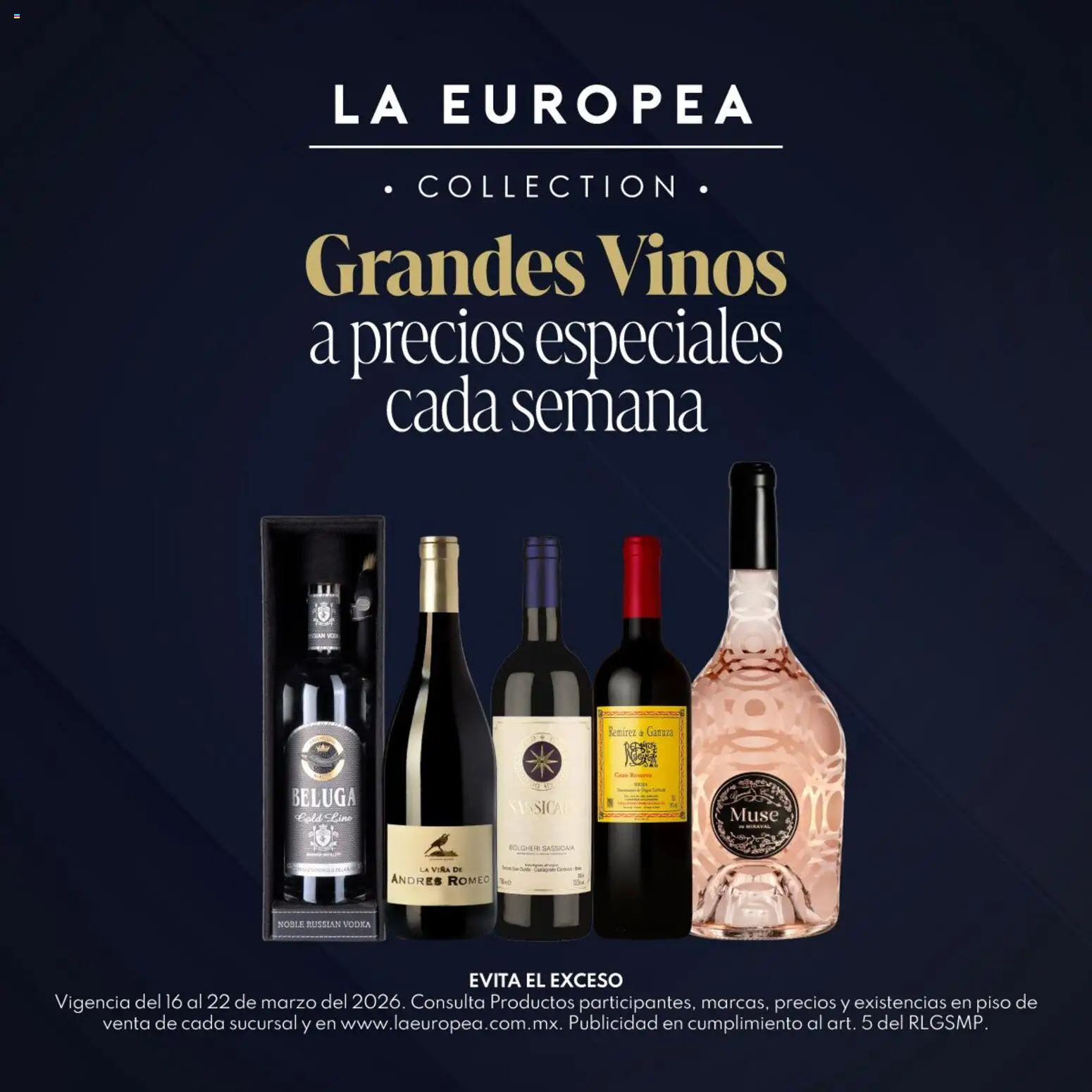 Vista previa las ofertas de la tienda La Europea - La Europea catálogo Grandes Vinos desde el 16/03/2026 