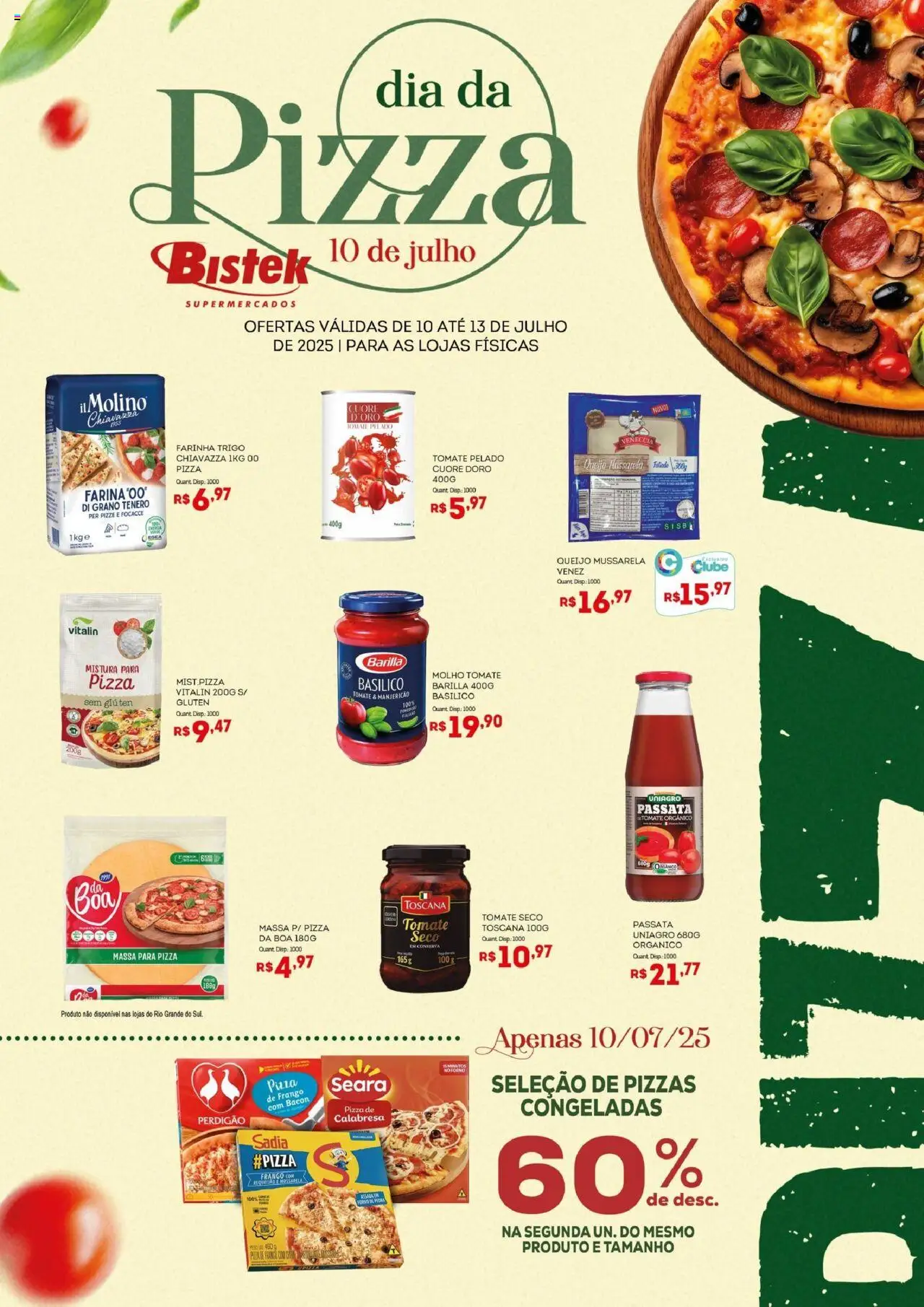 Bistek Supermercados folheto "Ofertas Ofertas Dia da Pizza" válido a partir de 10/07/2025 - número de página 1 - Passata de tomate, Tomate, Queijo, Pizza, Barilla, Massa, Frango, Mussarela