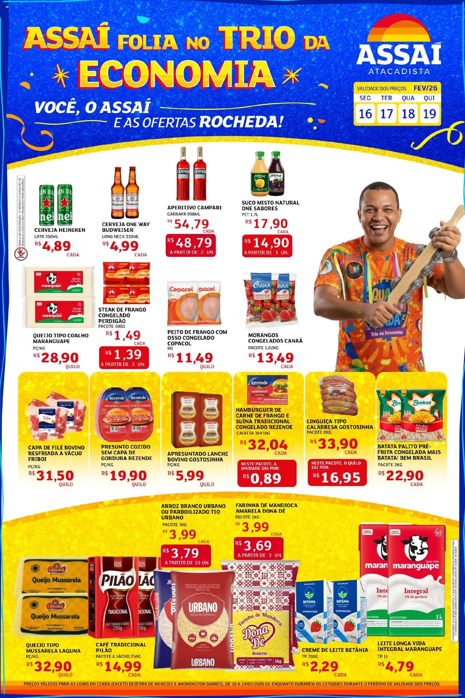 Pré-Visualização do folheto "Encarte - CE" da loja Assaí Atacadista válido a partir de 16/02/2026 - Campari, Cerveja Heineken, Creme de leite, Farinha, Steak, Leite longa vida, Carne de frango, Frangos