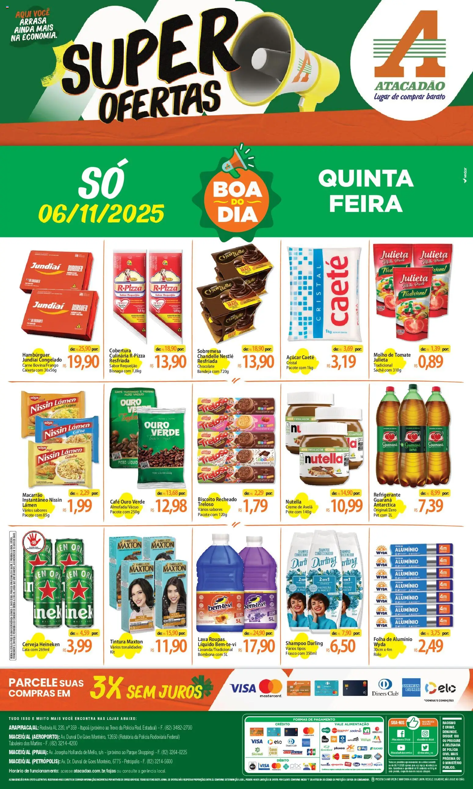 Pré-Visualização do folheto "Ofertas - AL" da loja Atacadão válido a partir de 06/11/2025 - Nutella, Bebida, Cerveja Heineken, Refrigerante, Creme, Molho de tomate, Condicionador, Avelã