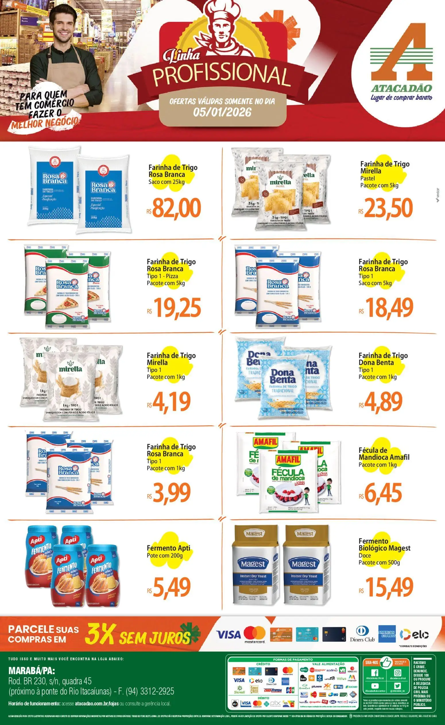 Pré-Visualização do folheto "Ofertas - PA" da loja Atacadão válido a partir de 05/01/2026 - Pizza, Doce, Ferro, Mandioca, Farinha de trigo, Fermento biológico, Farinha
