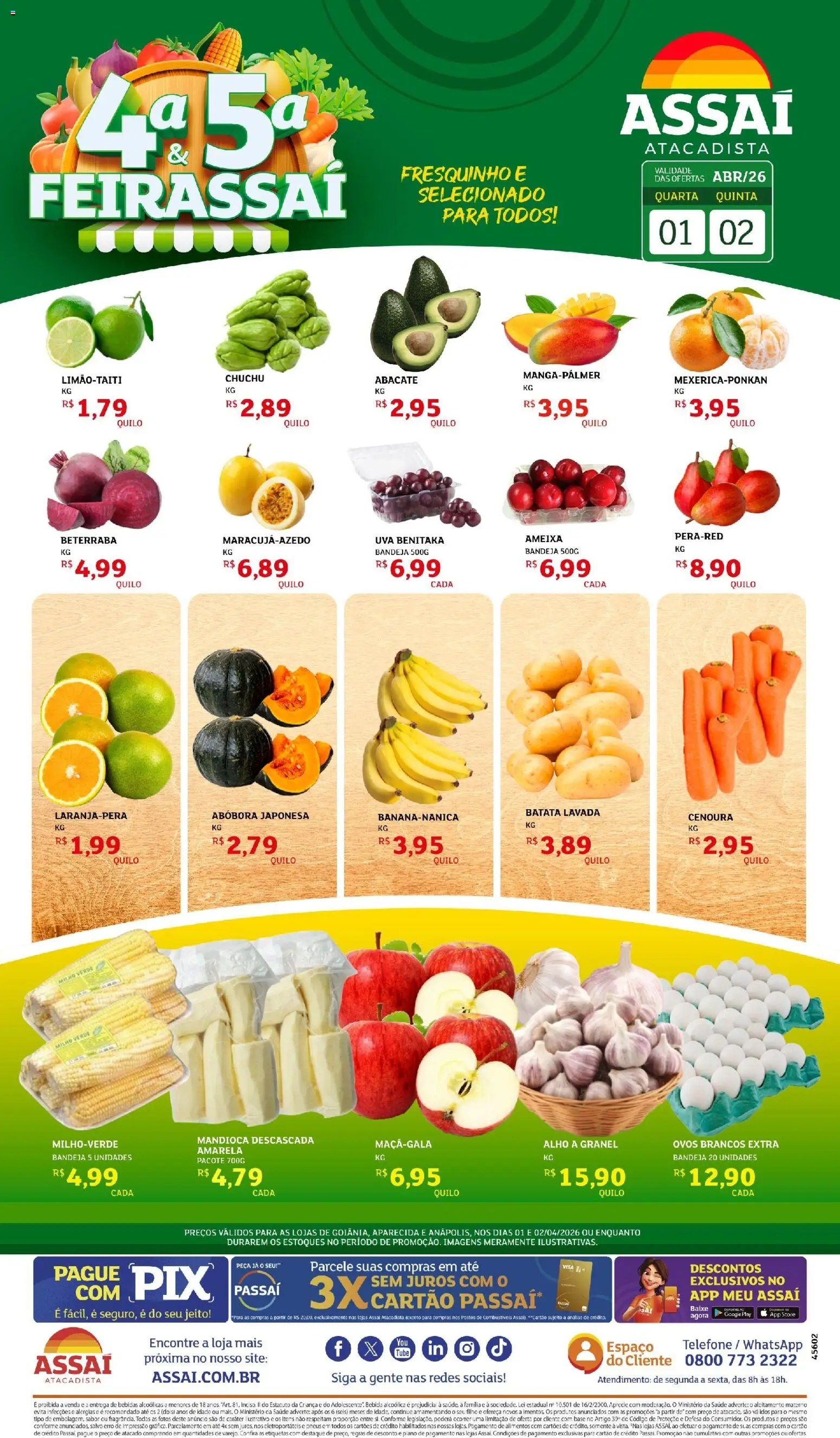 Pré-Visualização do folheto "Assaí Atacadista ofertas - GO" da loja Assaí Atacadista válido a partir de 02/04/2026 - Ovos, Base, Bebida, Chuchu, Abóbora, Abacate, Bandeja, Milho verde