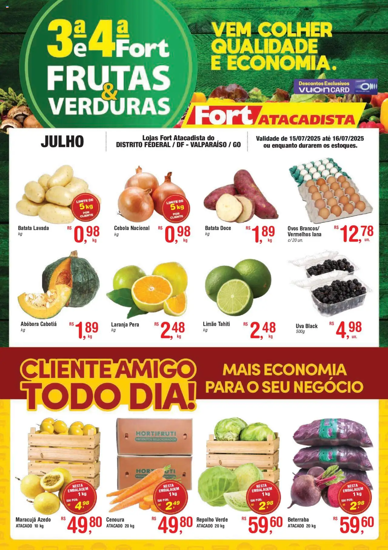 Fort Atacadista folheto "Ofertas Frutas, Verduras" válido a partir de 15/07/2025 - número de página 1