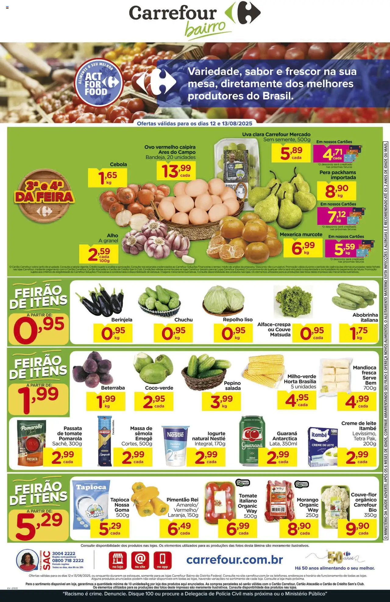 Carrefour Bairro folheto "Ofertas Feira" válido a partir de 12/08/2025 - número de página 1 - Tapioca, Chuchu, Pera, Couve, Salada, Mexerica, Alho, Pimentão