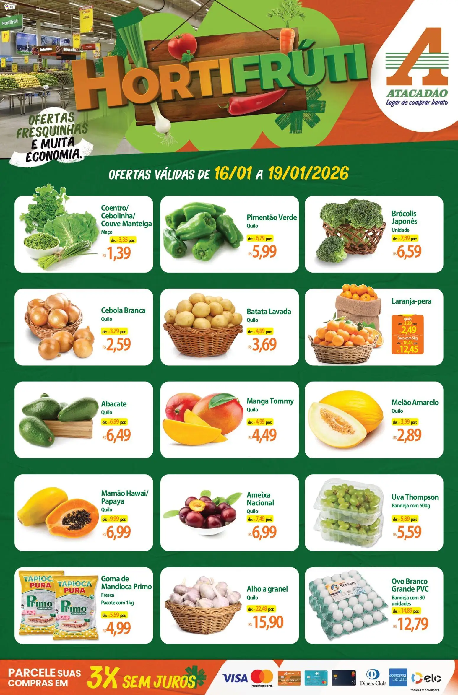 Pré-Visualização do folheto "Ofertas - PE" da loja Atacadão válido a partir de 16/01/2026 - Frutas, Batata, Manteiga, Couve, Cebola, Bandeja, Alho, Pimentão
