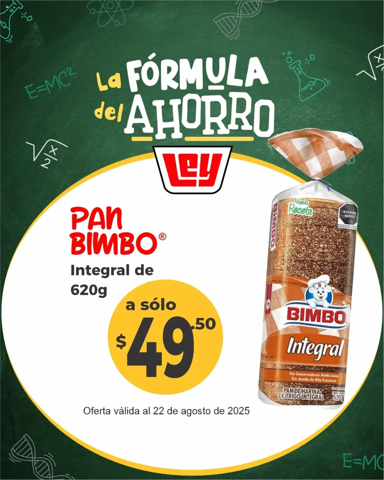 Folleto - La Fórmula del Ahorro Casa Ley y sus promociones válidas desde el 21/08/2025 - Número de página 1 - Pan, Sal, Harina, Jarabe