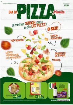 Pré-Visualização do folheto "Ofertas Dia da Pizza" da loja Super Muffato válido a partir de 09/07/2025