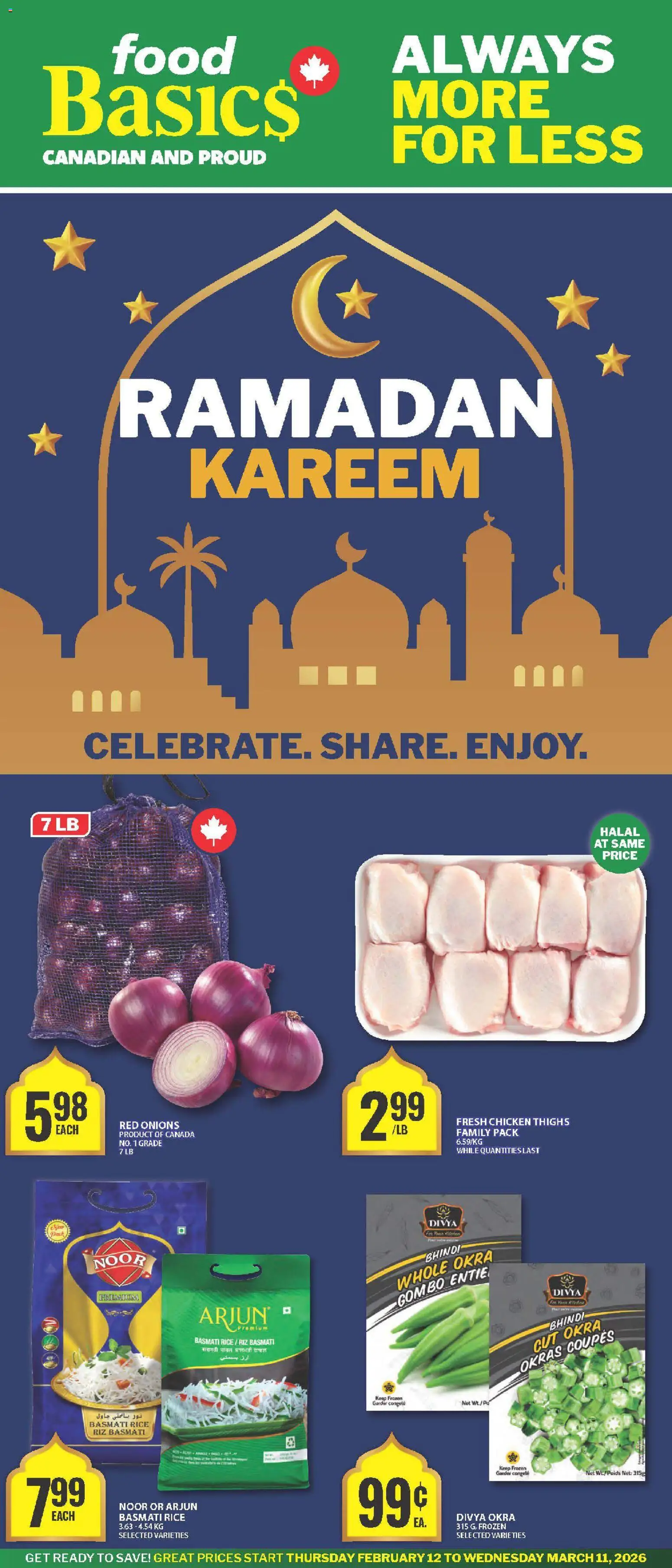 Preview of leaflet Ramadan - Kanata from shop Food Basics is valid from Feb 12, 2026 - Food, Chicken, Rice, Chicken thighs, Basmati rice