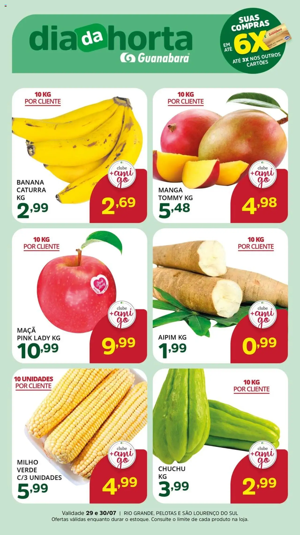 Supermercado Guanabara folheto "Ofertas da semana" válido a partir de 29/07/2025 - número de página 1 - Manga, Chuchu, Milho, Aipim