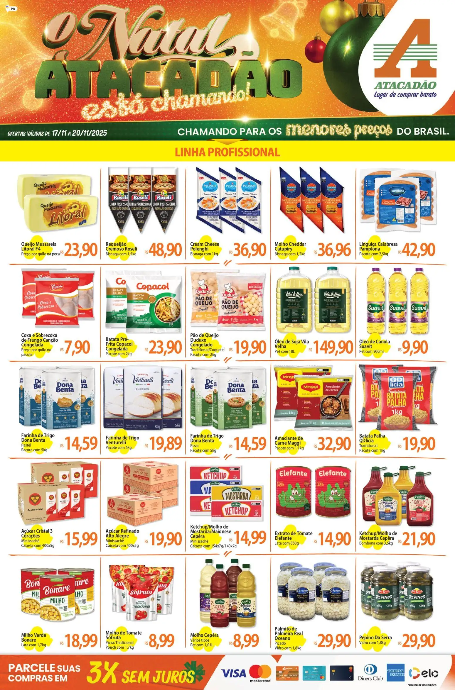 Pré-Visualização do folheto "Ofertas - PR" da loja Atacadão válido a partir de 17/11/2025 - Cream cheese, Pão de queijo, Óleo, Carne, Tomate, Palmito, Molho de tomate, Milho verde