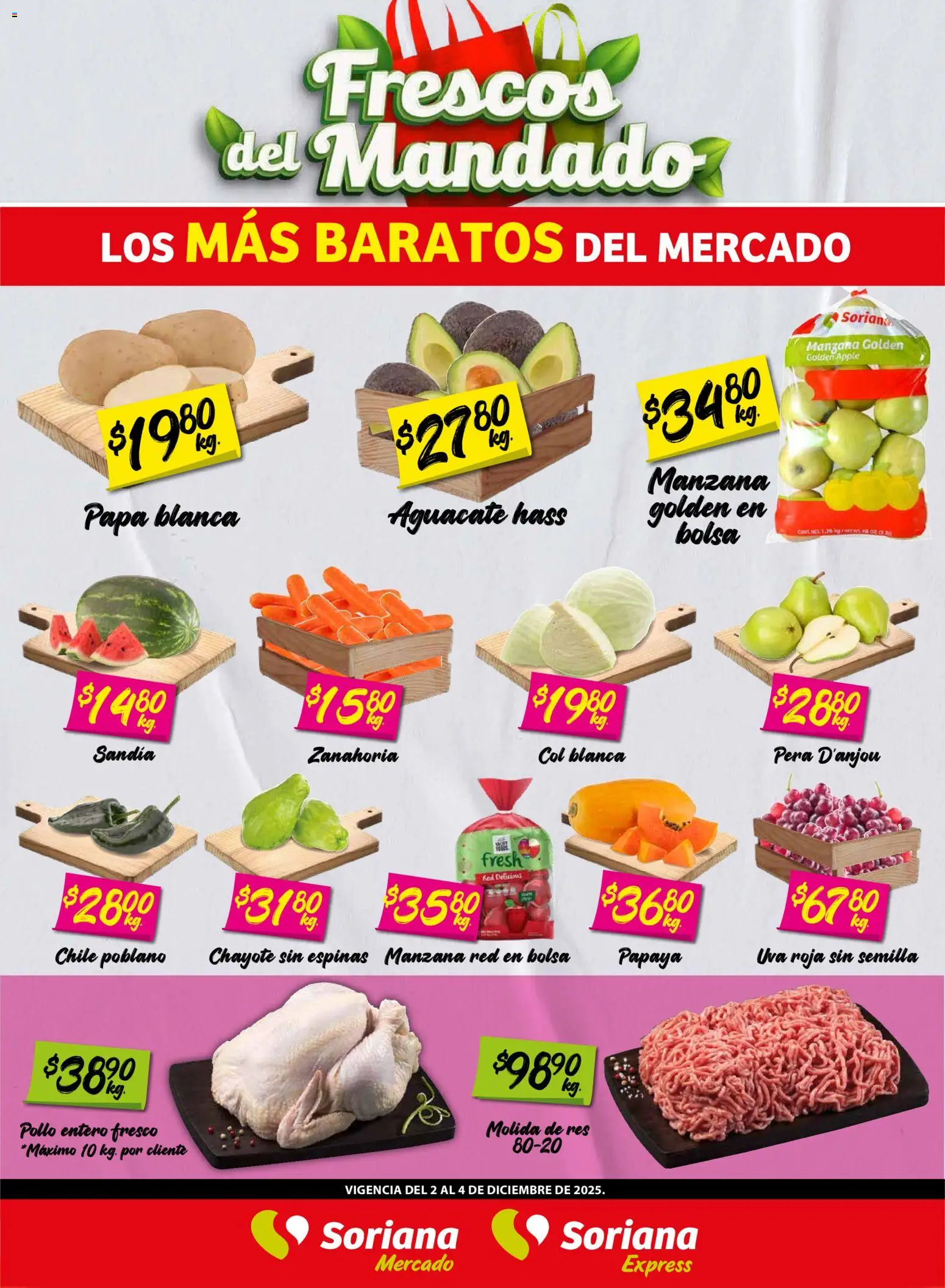Vista previa las ofertas de la tienda Soriana - Frescos del Mandado Mercado: Saltillo y Torreón desde el 02/12/2025 - Papa, Manzana, Chile, Aguacate, Sandía, Uva, Zanahoria, Col