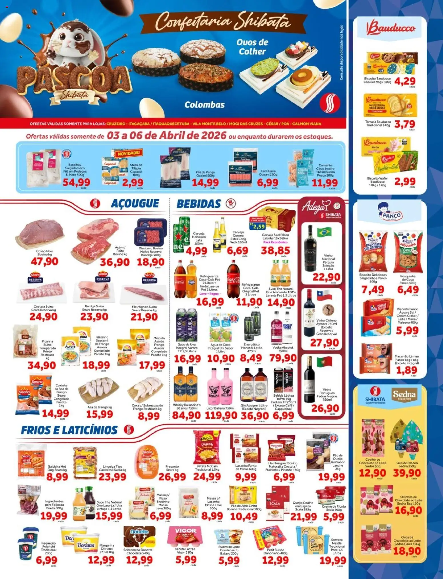 Pré-Visualização do folheto "Shibata ofertas Cruzeiro, Itaqua, Mogi César e Poá" da loja Shibata válido a partir de 03/04/2026