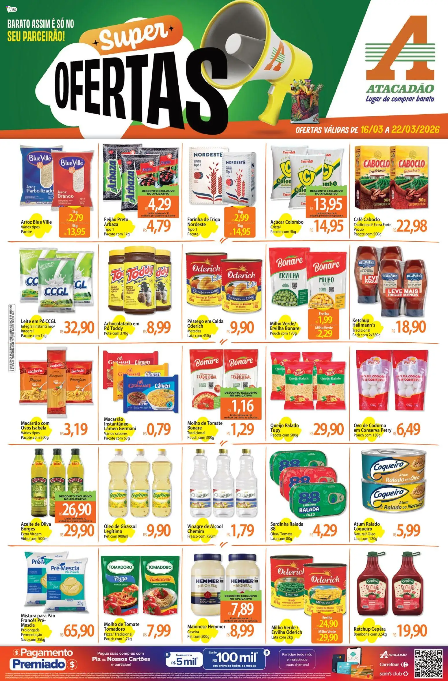Pré-Visualização do folheto "Atacadão ofertas - RS" da loja Atacadão válido a partir de 16/03/2026