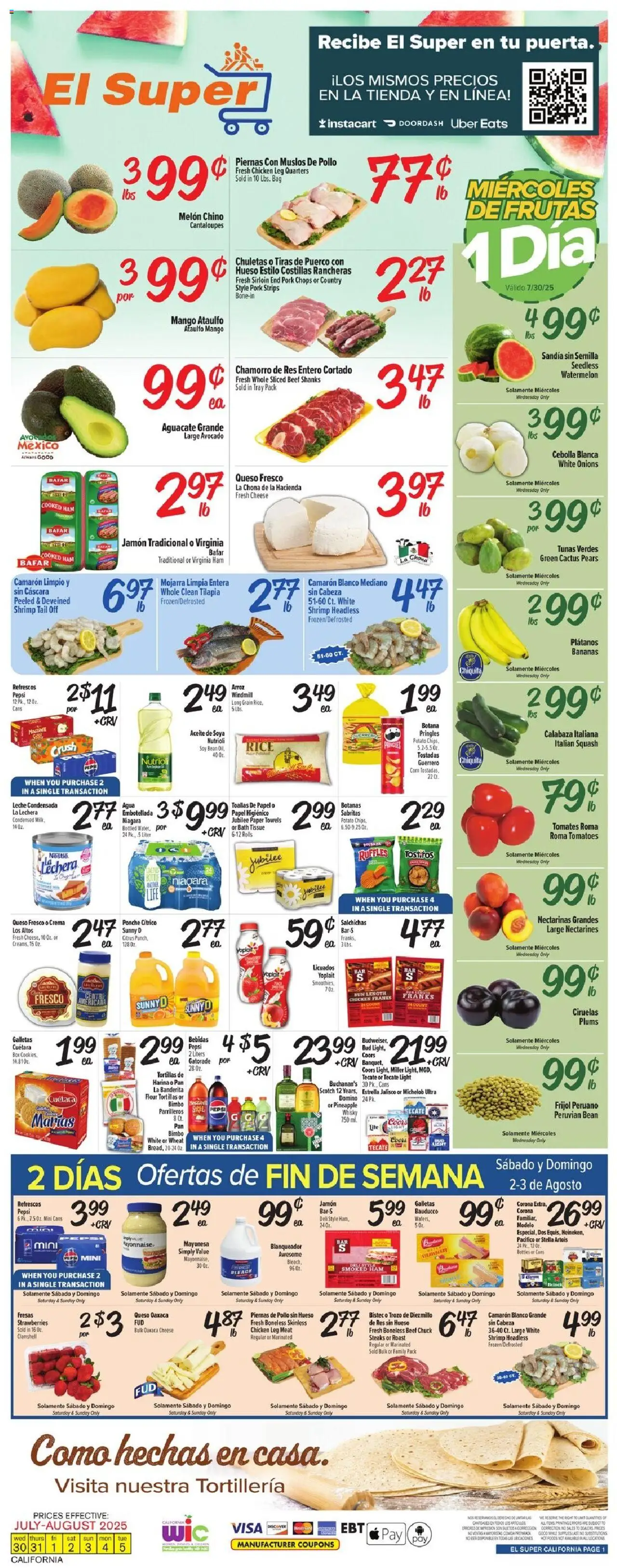 El Super Weekly Ad - CA from 07/30/2025 - Flyer - Page number 1 - Cantaloupes, Corn, Pan, Squash, Plums, Bath, Pears, Flour