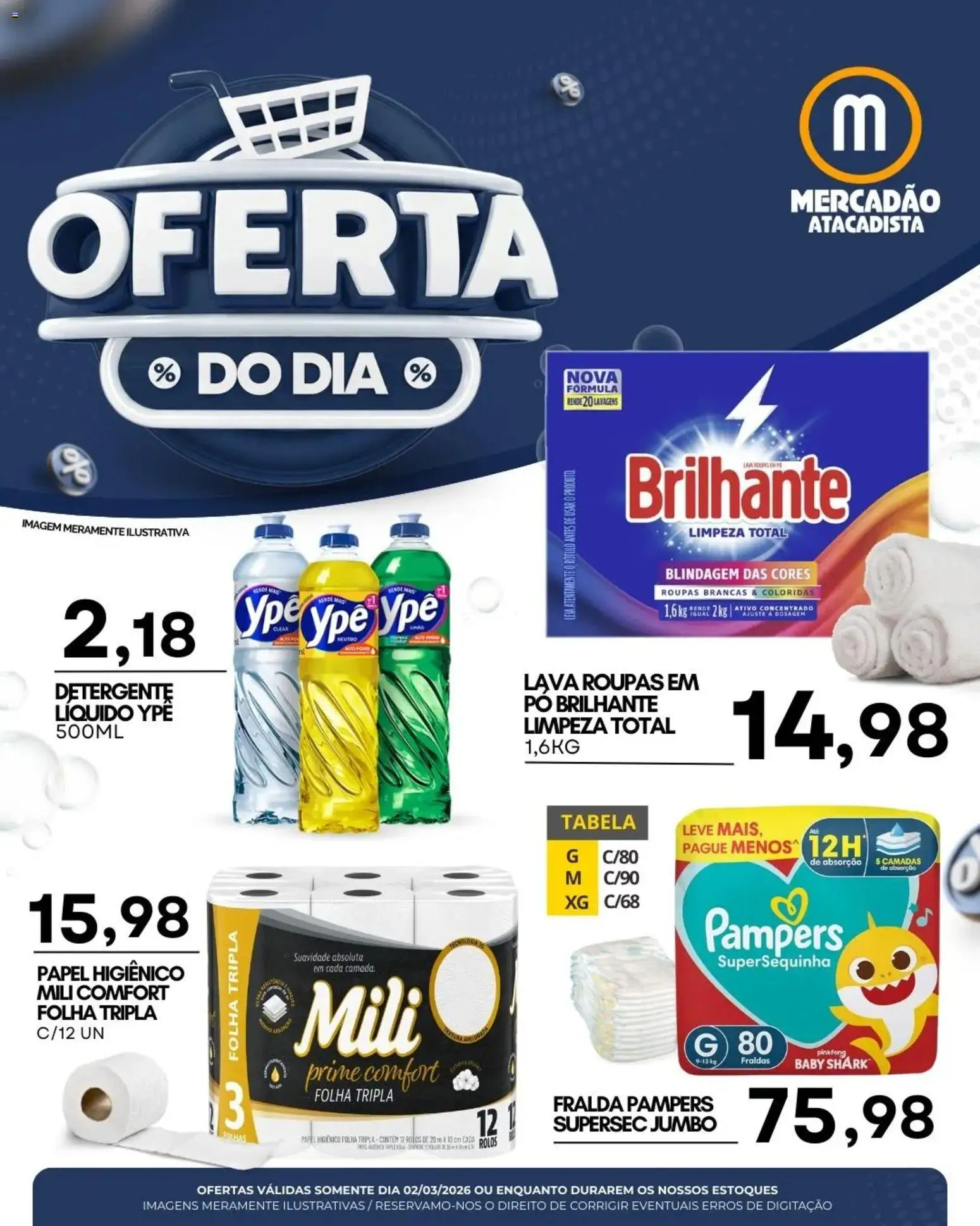 Pré-Visualização do folheto "Mercadão Atacadista ofertas do Dia" da loja Mercadão Atacadista válido a partir de 02/03/2026