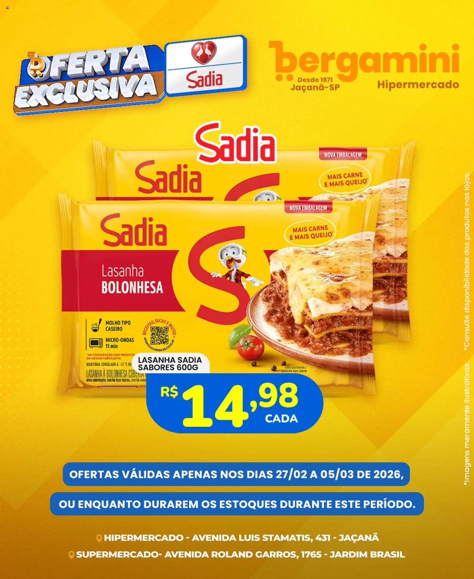 Pré-Visualização do folheto "Supermercado Bergamini ofertas Sadia e a Perdigão" da loja Supermercado Bergamini válido a partir de 27/02/2026