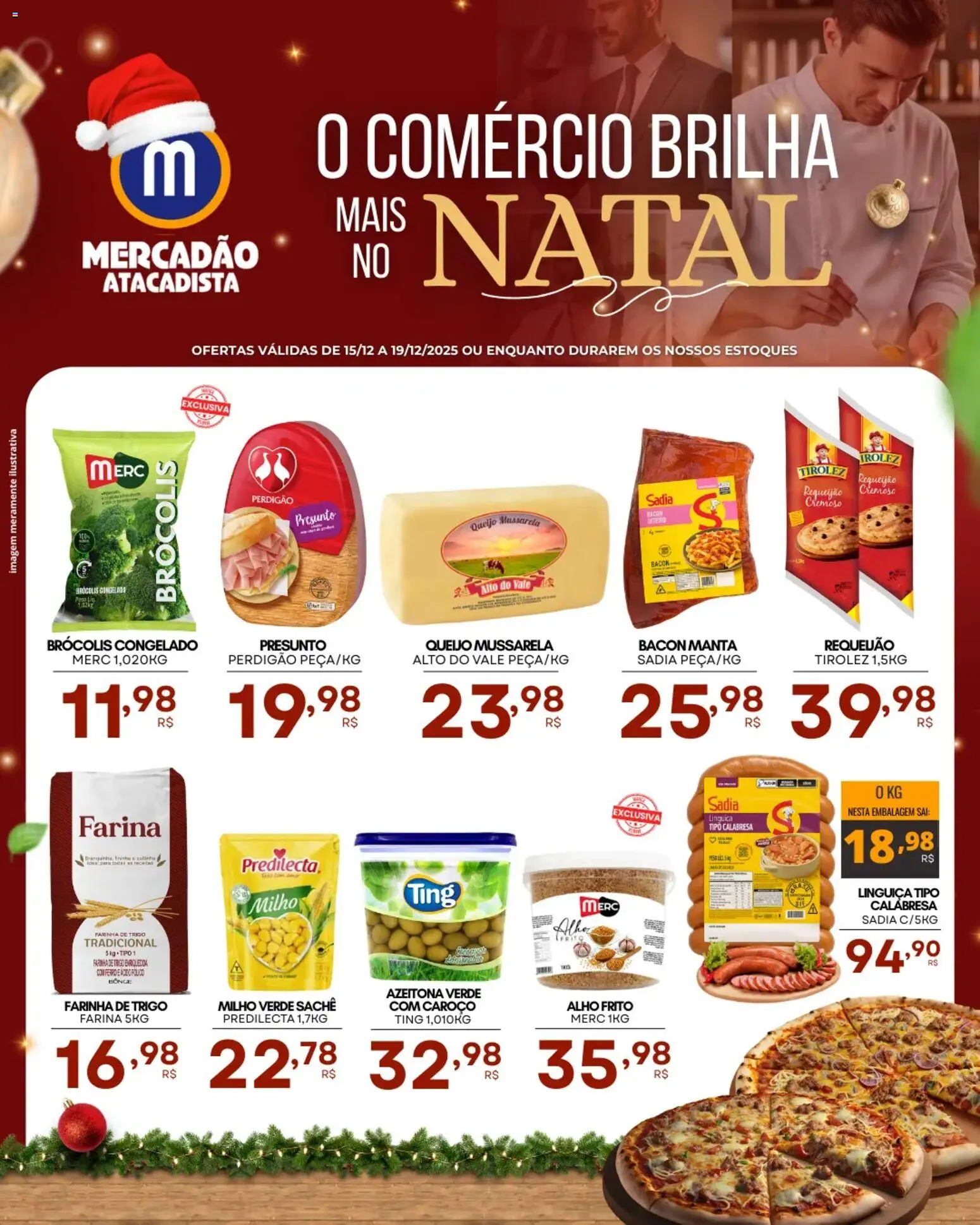 Pré-Visualização do folheto "Ofertas da semana" da loja Mercadão Atacadista válido a partir de 15/12/2025